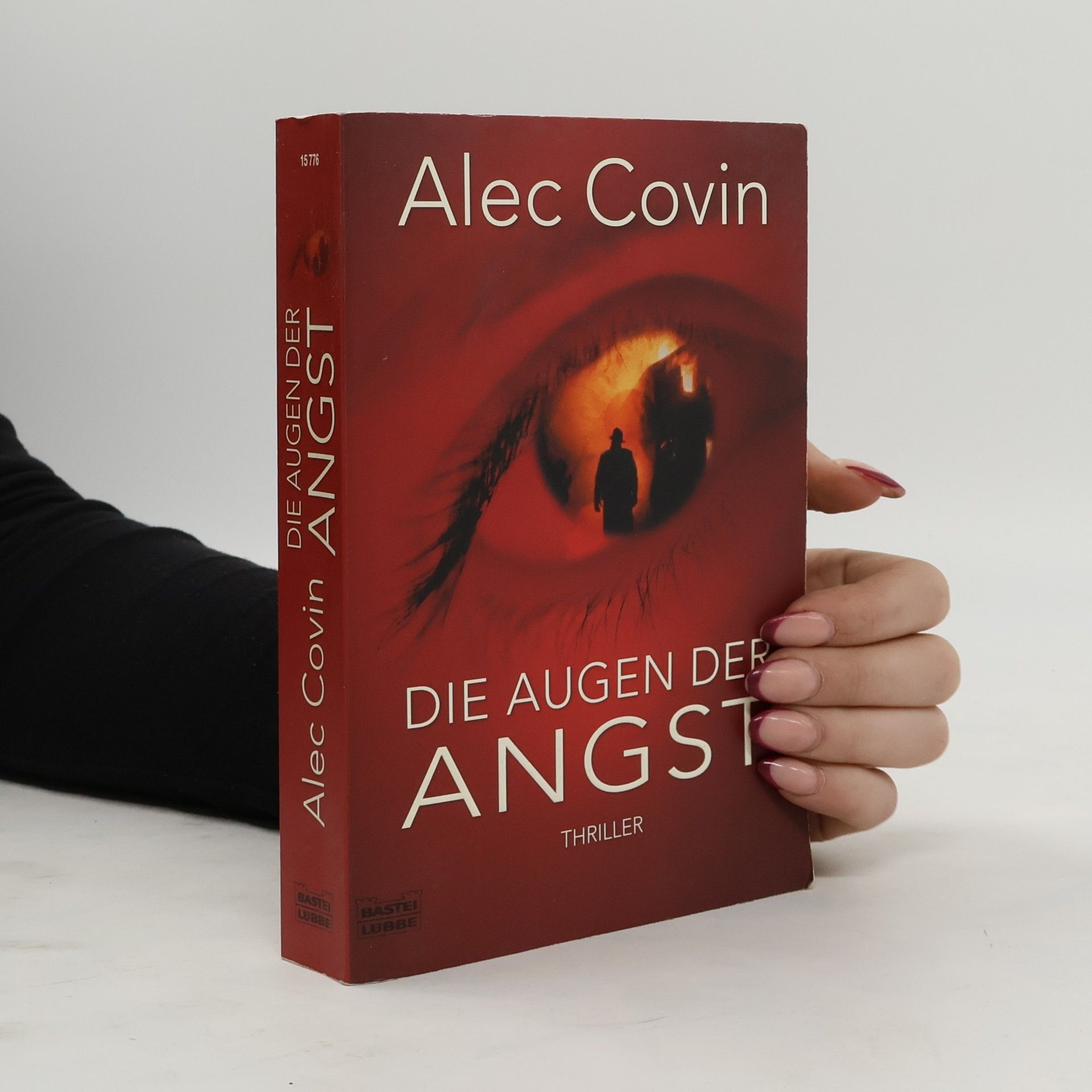 Alec Covin Die Augen der Angst