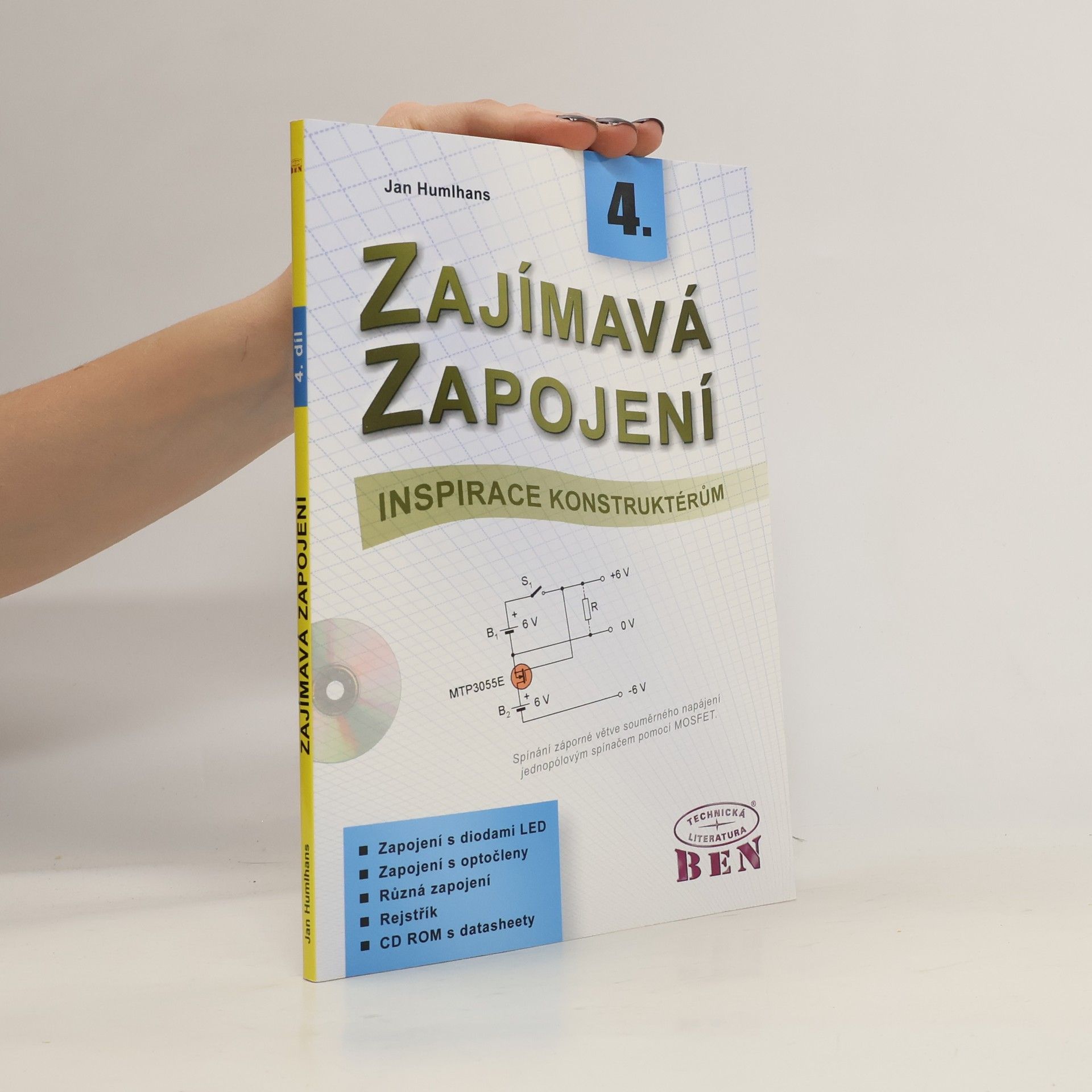 Jan Humlhans Zajímavá zapojení - inspirace konstruktérům - 4. díl