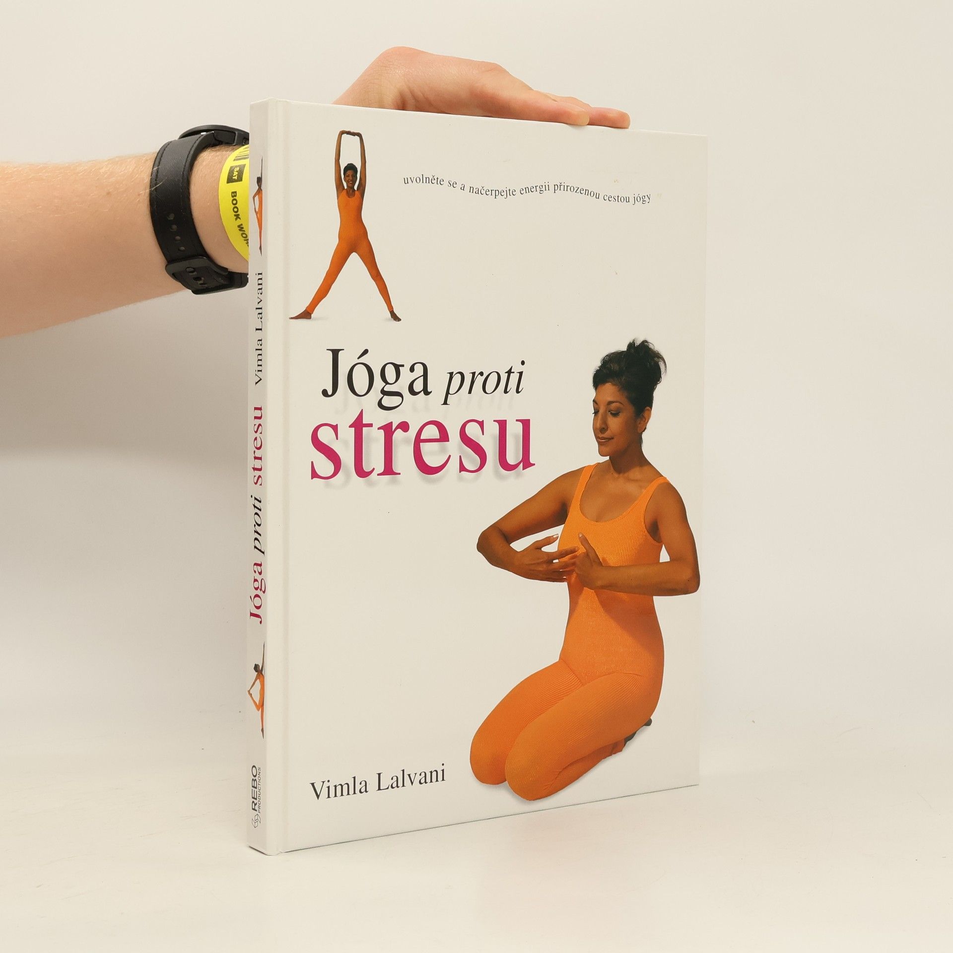 Vimla Lalvani Jóga proti stresu