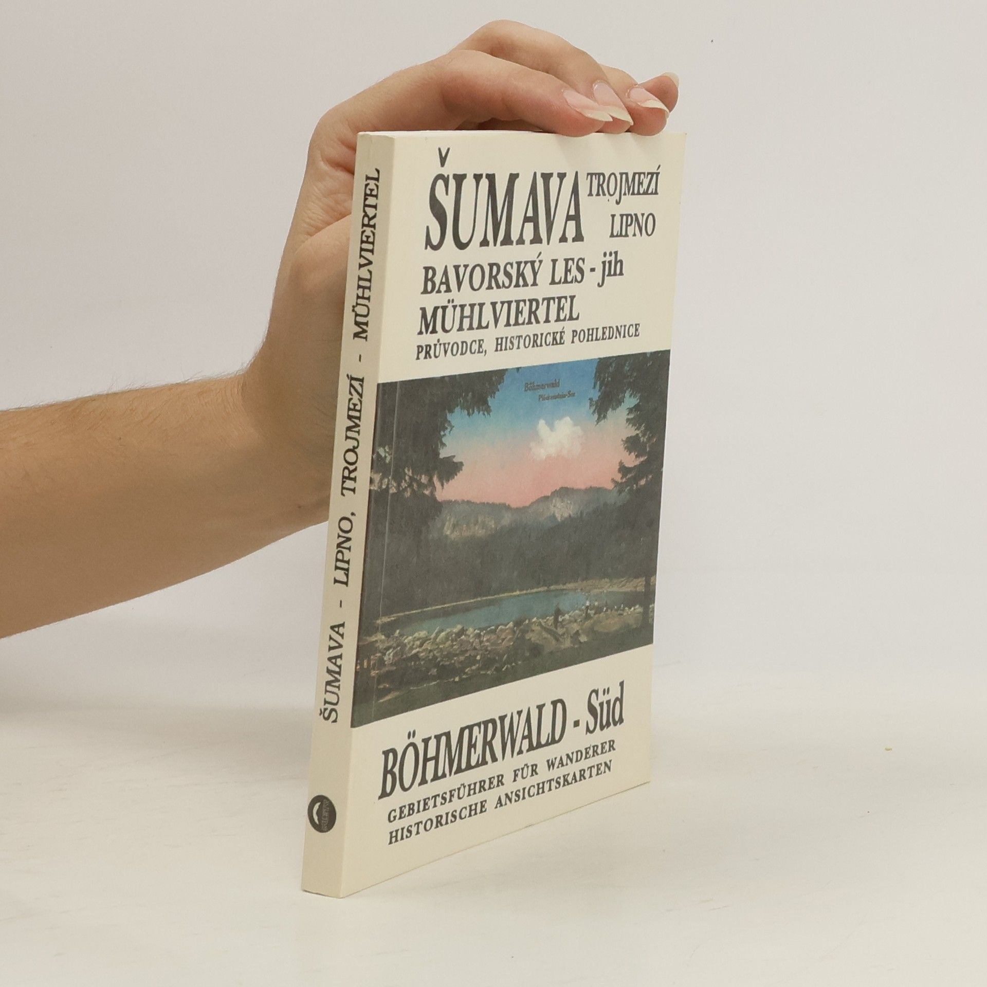 Autorenkollektiv Šumava Trojmezí