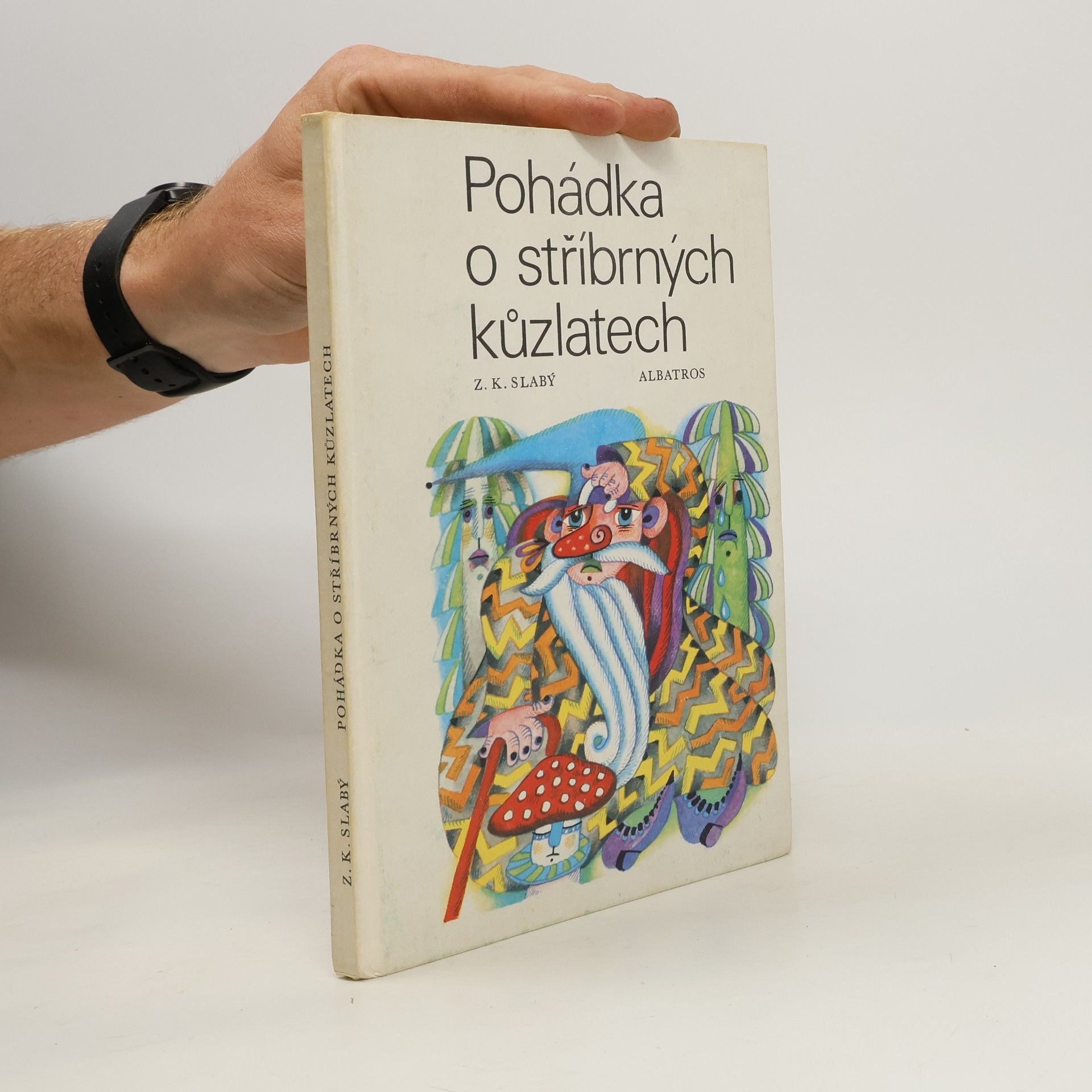 Zdeněk Karel Slabý Pohádka o stříbrných kůzlatech