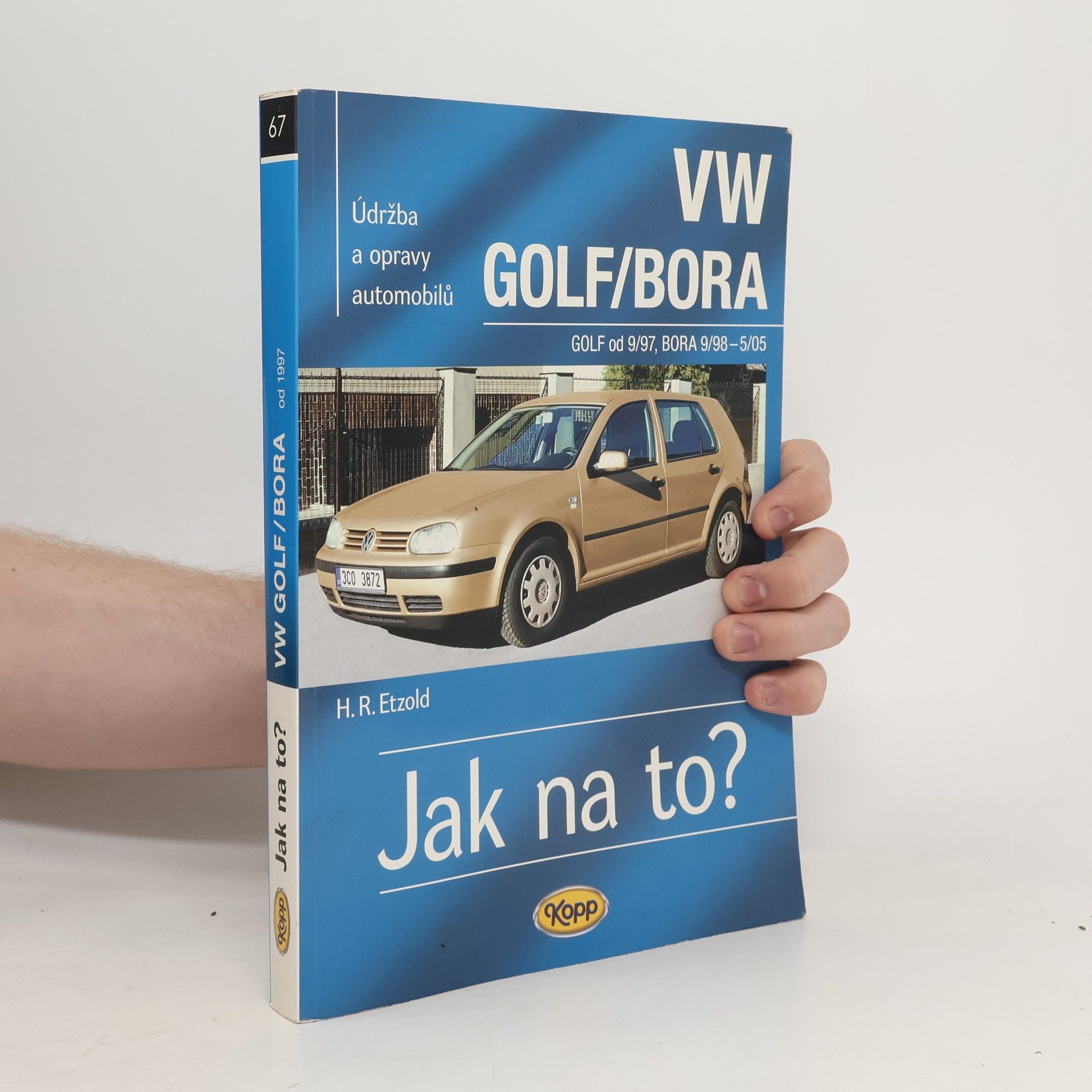 Hans-Rüdiger Etzold Údržba a opravy automobilů VW Golf/Bora