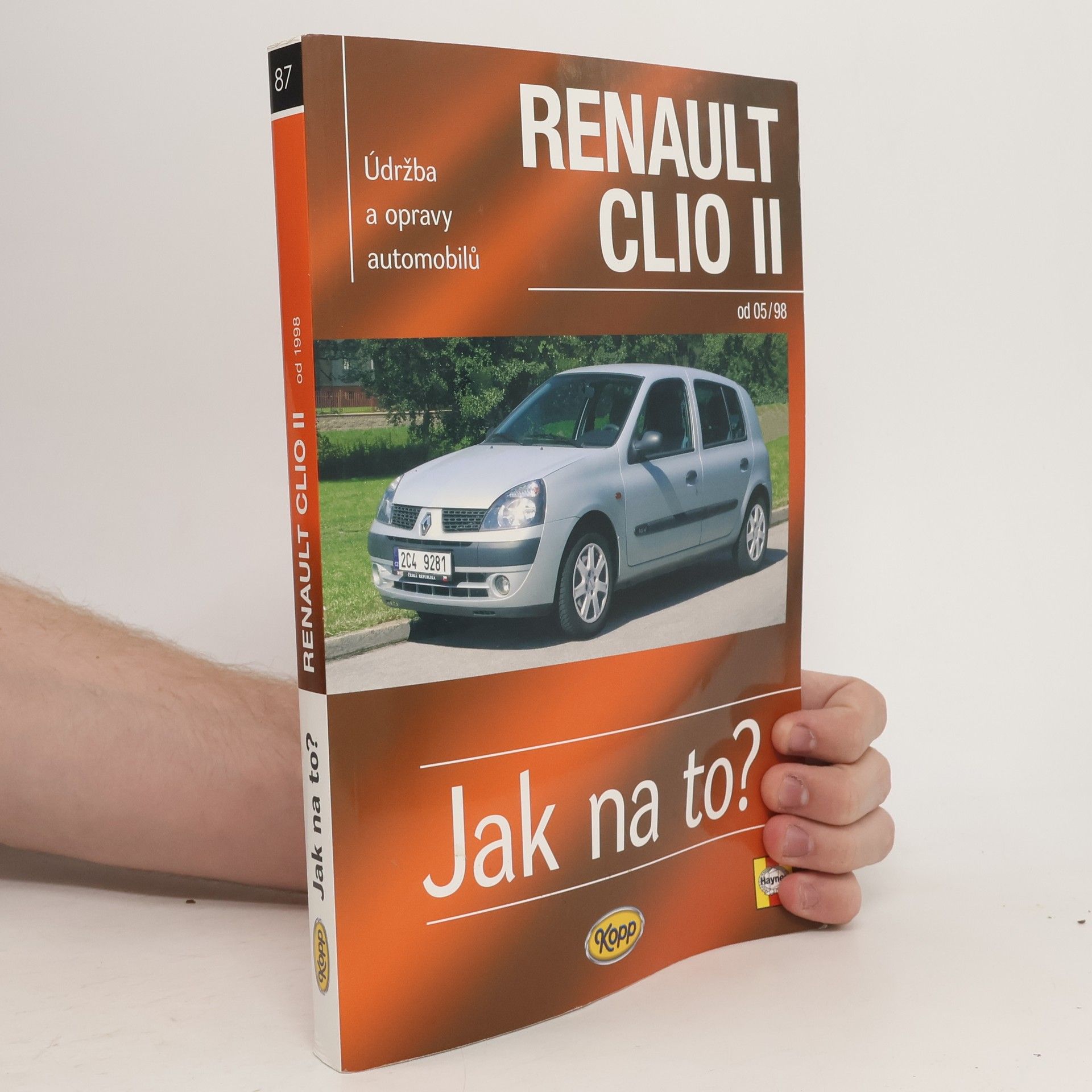 A. K. Andrew K. Legg Údržba a opravy automobilů Renault Clio II