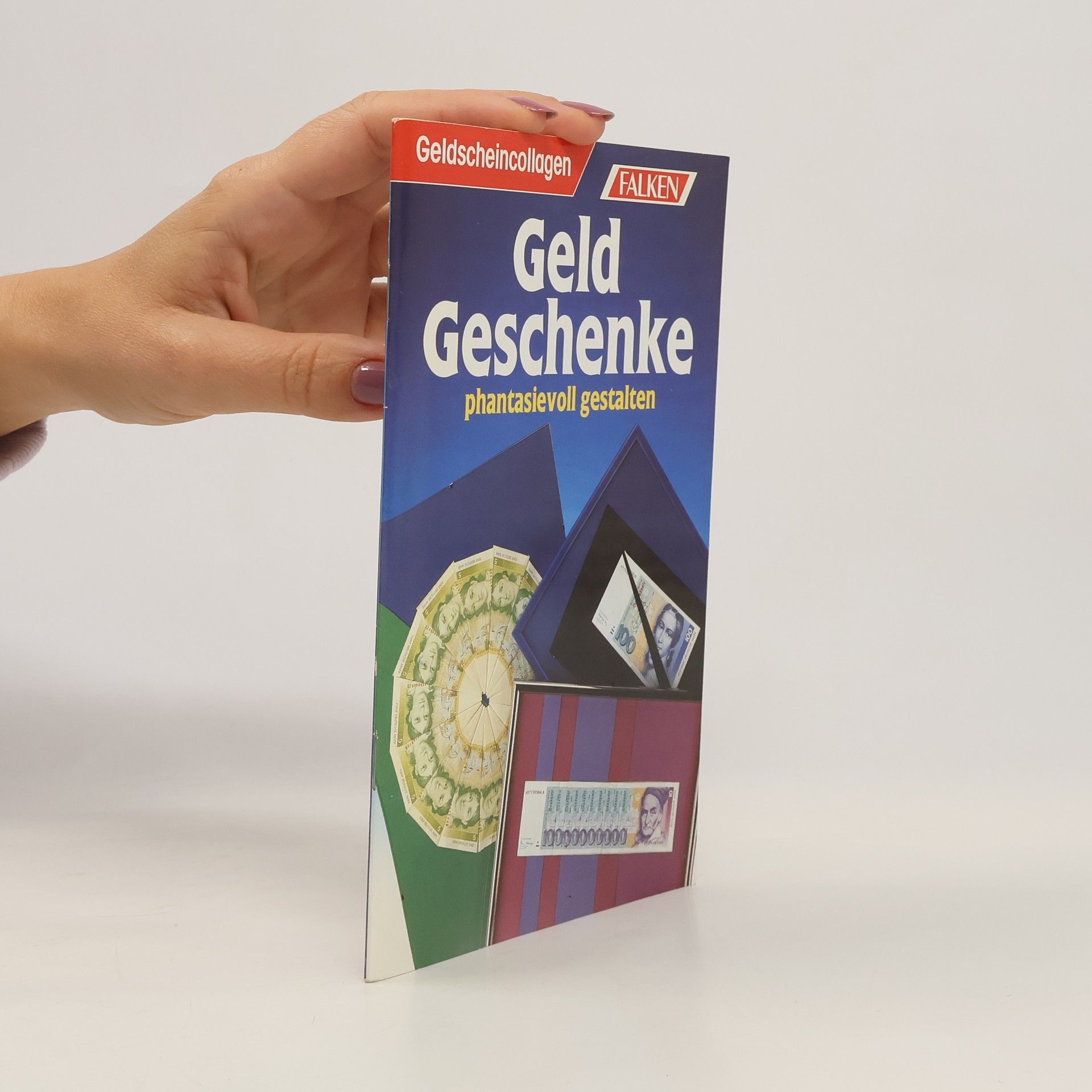 Collectif d'auteurs Geldgeschenke phantasievoll gestalten