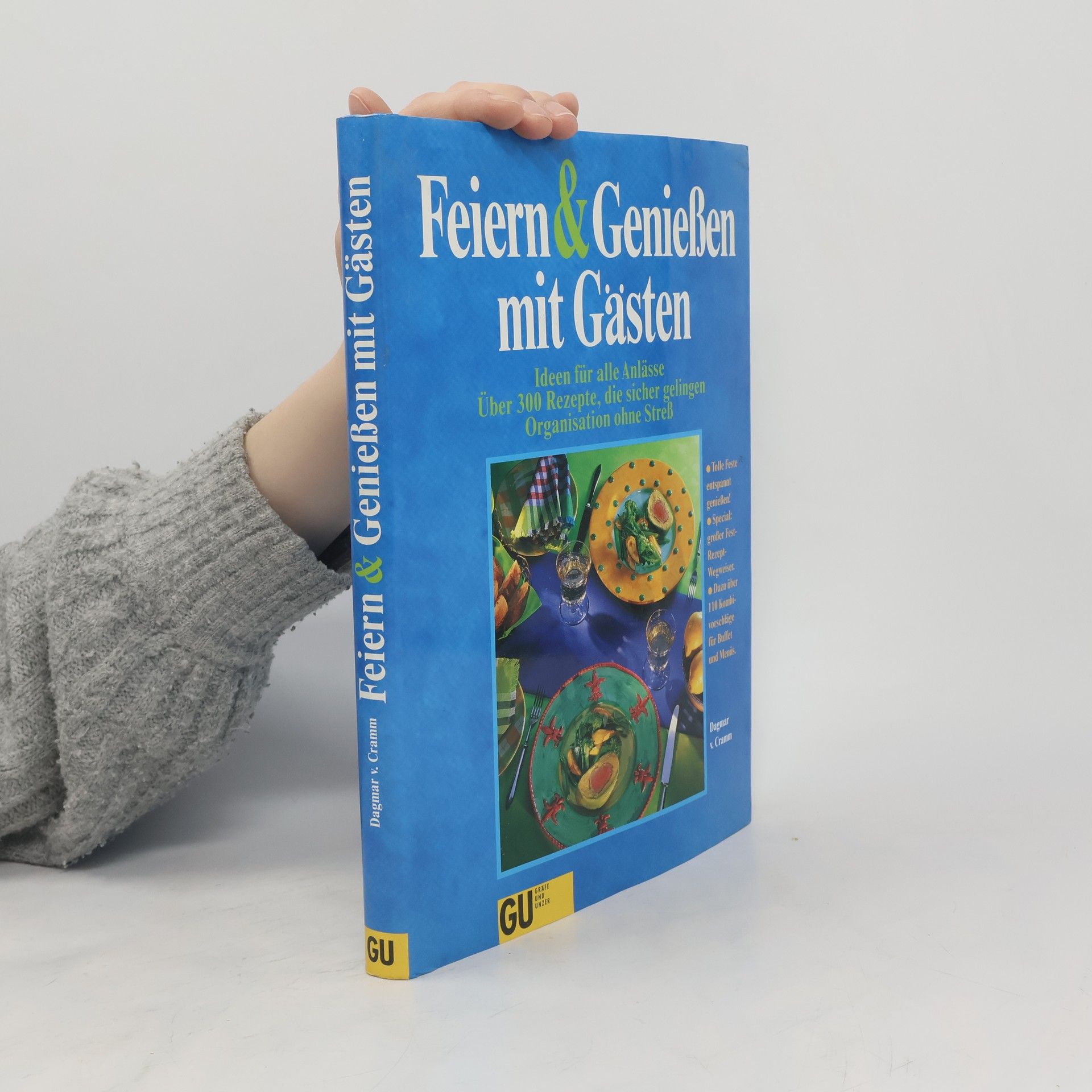 Dagmar von Cramm Das große Buch für Gäste & Feste
