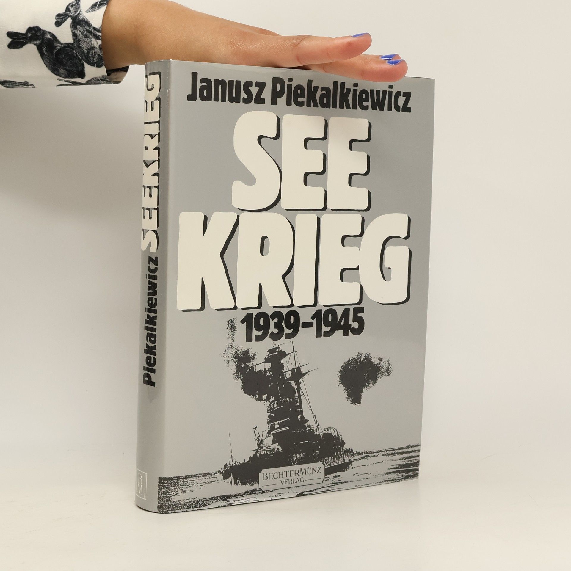 Janusz Piekalkiewicz Seekrieg