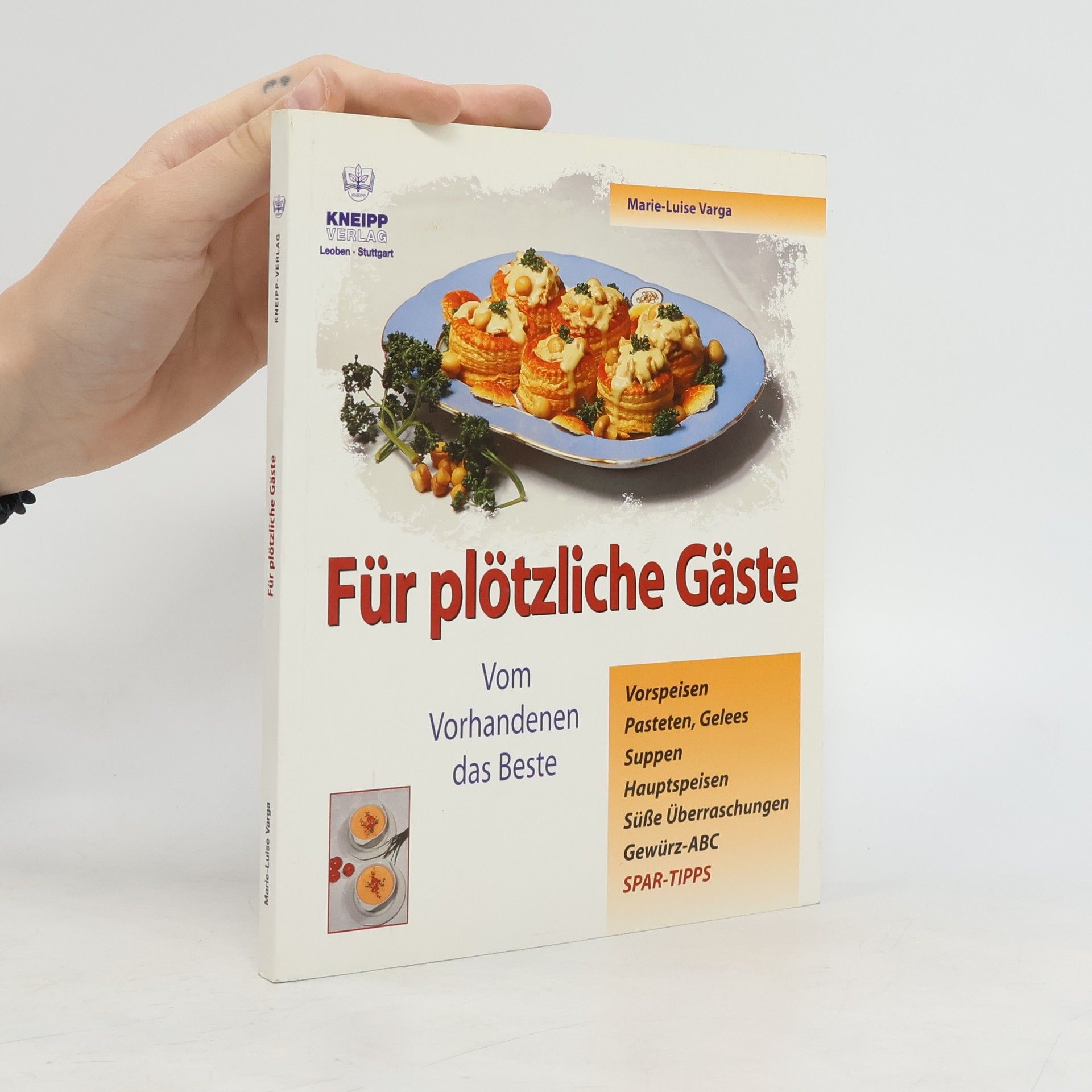 Marie Luise Varga Für plötzliche Gäste