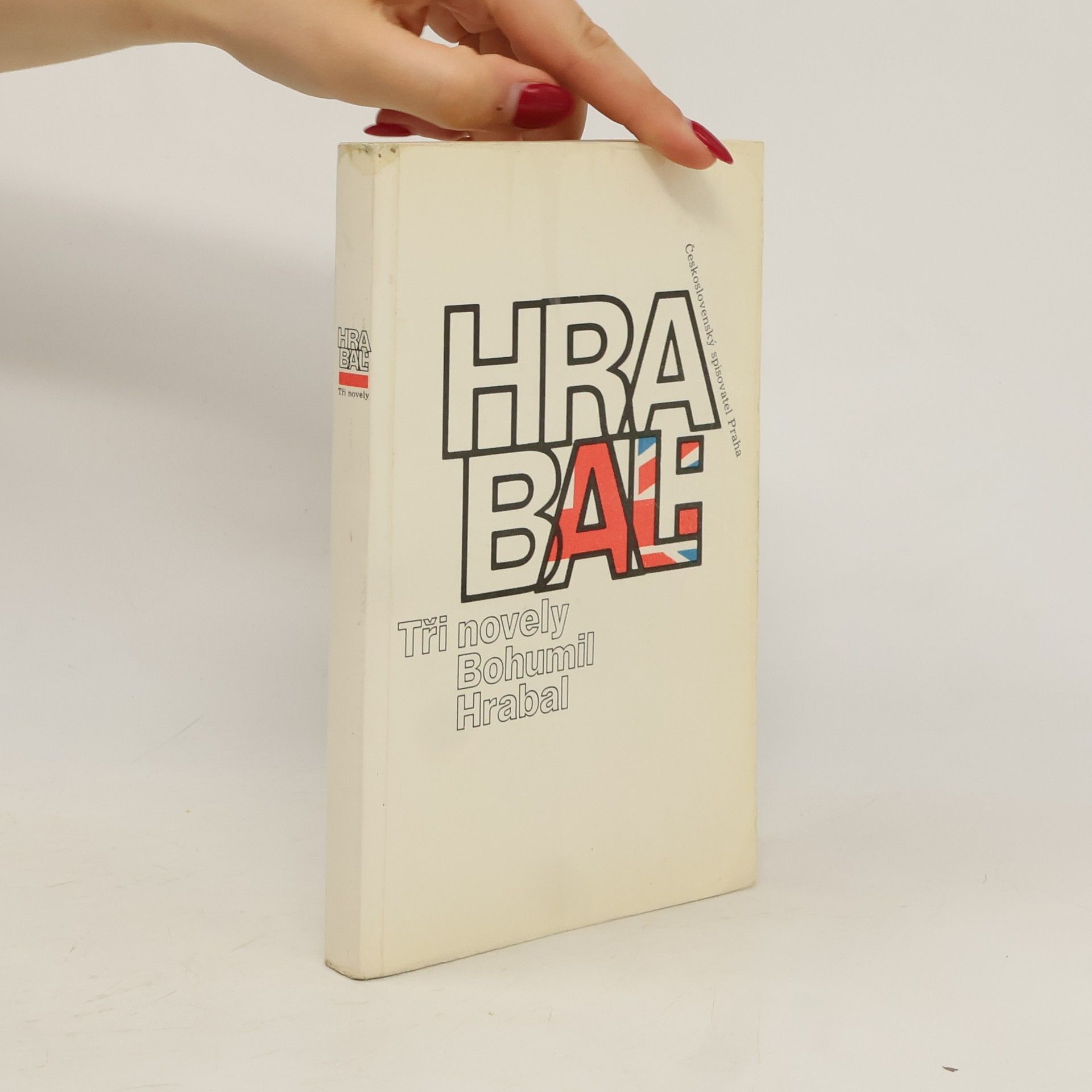 Bohumil Hrabal Bohumil Hrabal. Tři novely