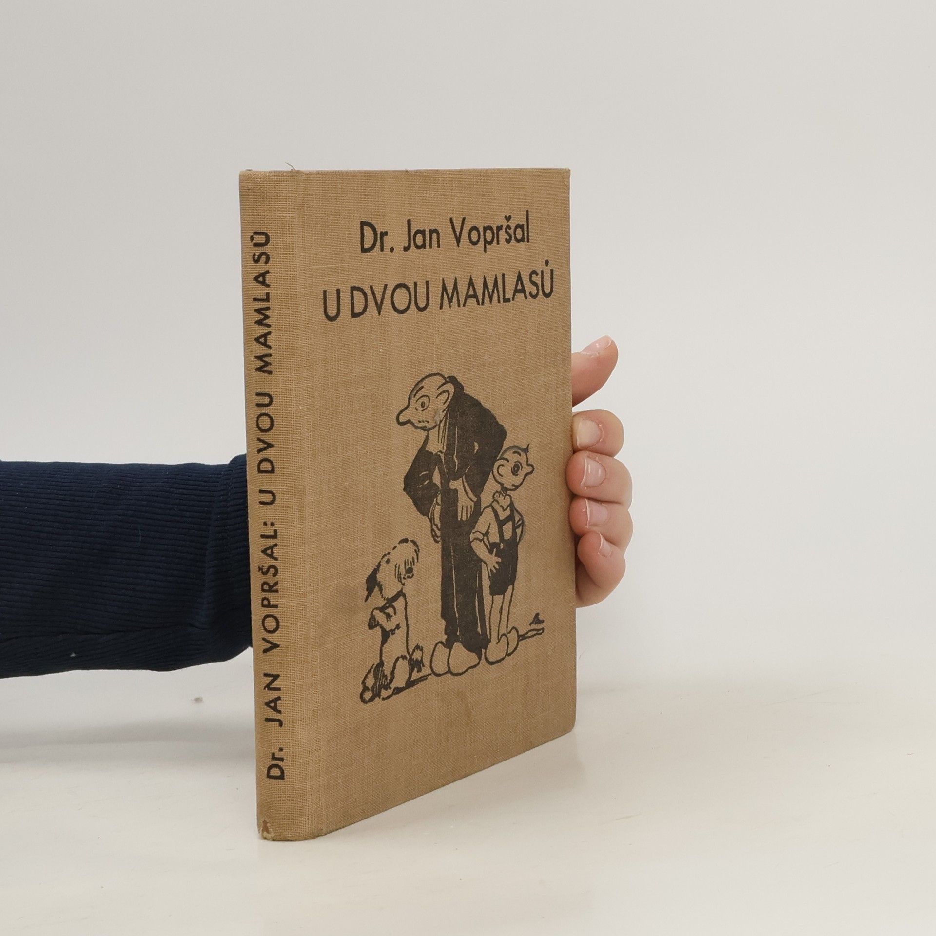 Jan Vopršal U dvou mamlasů