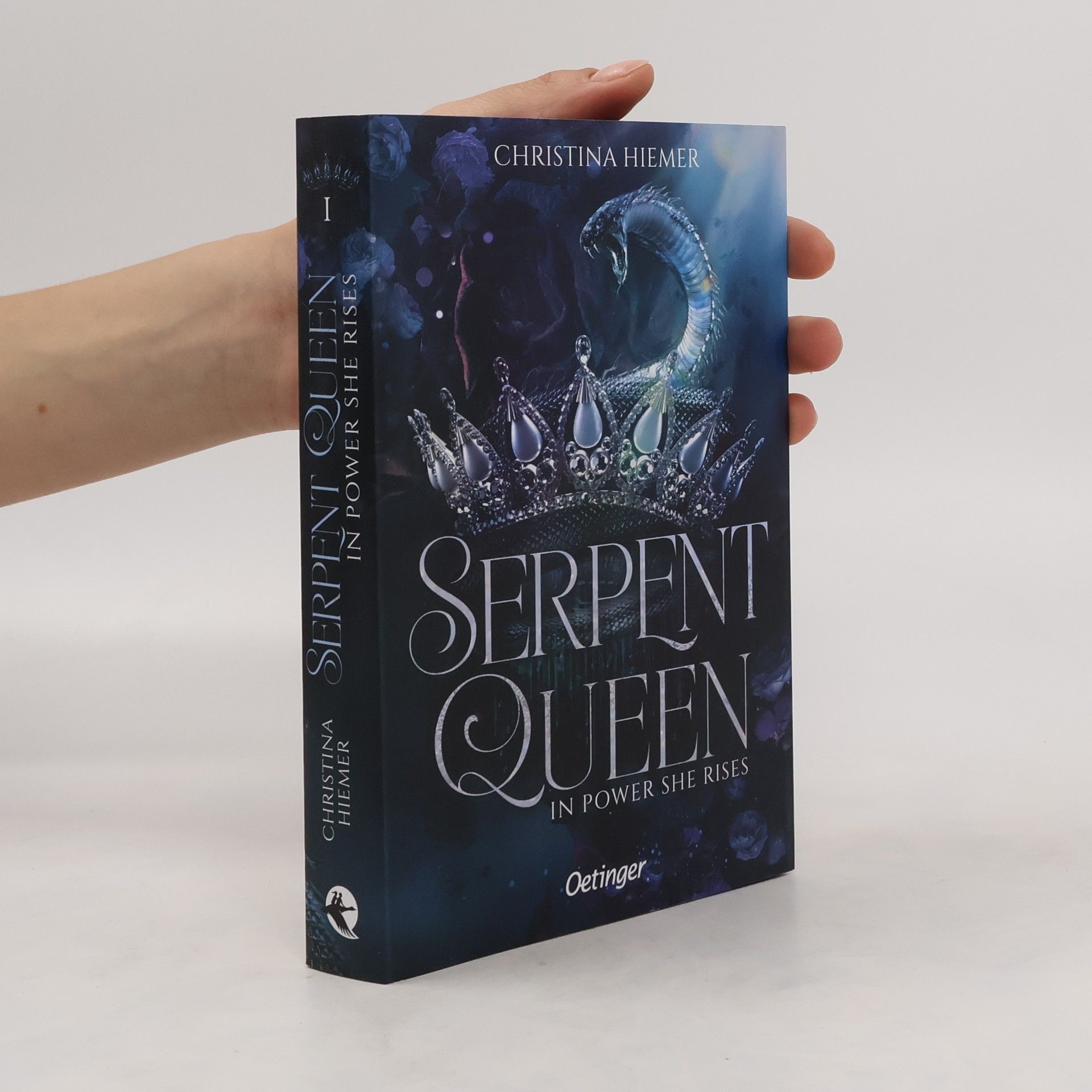 Christina Hiemer In Power She Rises / Serpent Queen Bd.1