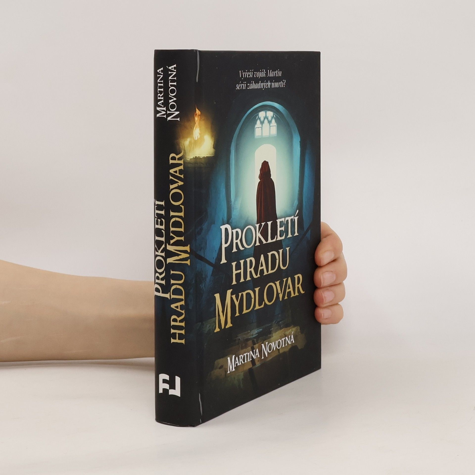 Martina Novotná Prokletí hradu Mydlovar