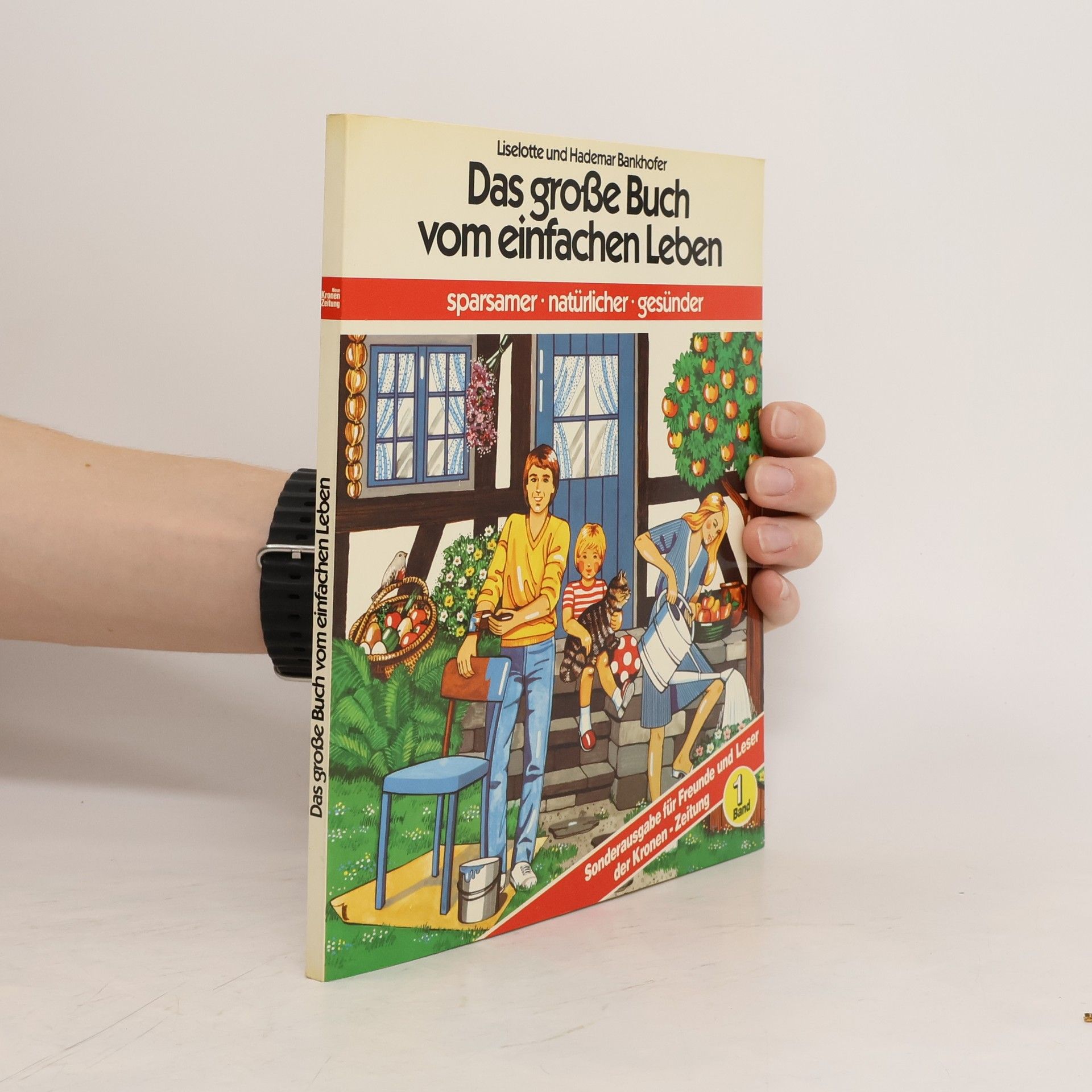 Liselotte Bankhofer Das grosse Buch vom einfachen Leben