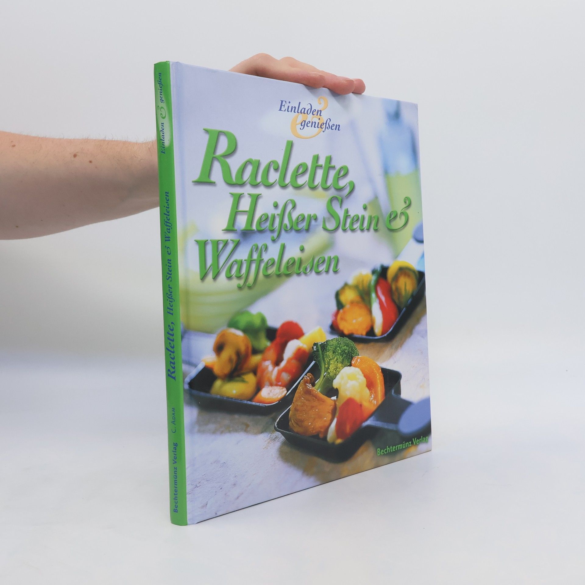 Cornelia Adam Raclette, heißer Stein & Waffeleisen