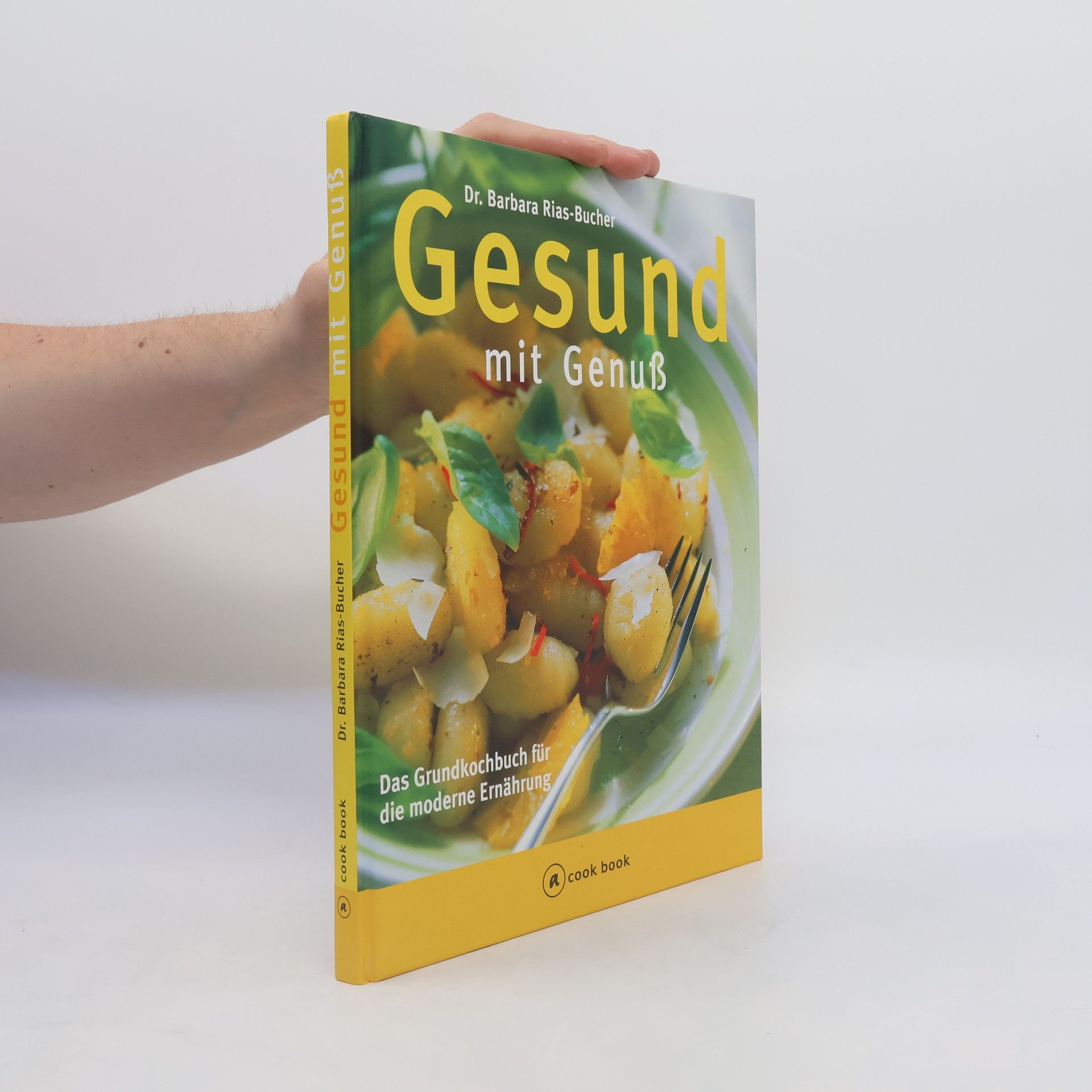 Barbara Bucher Rias Gesund mit Genuß