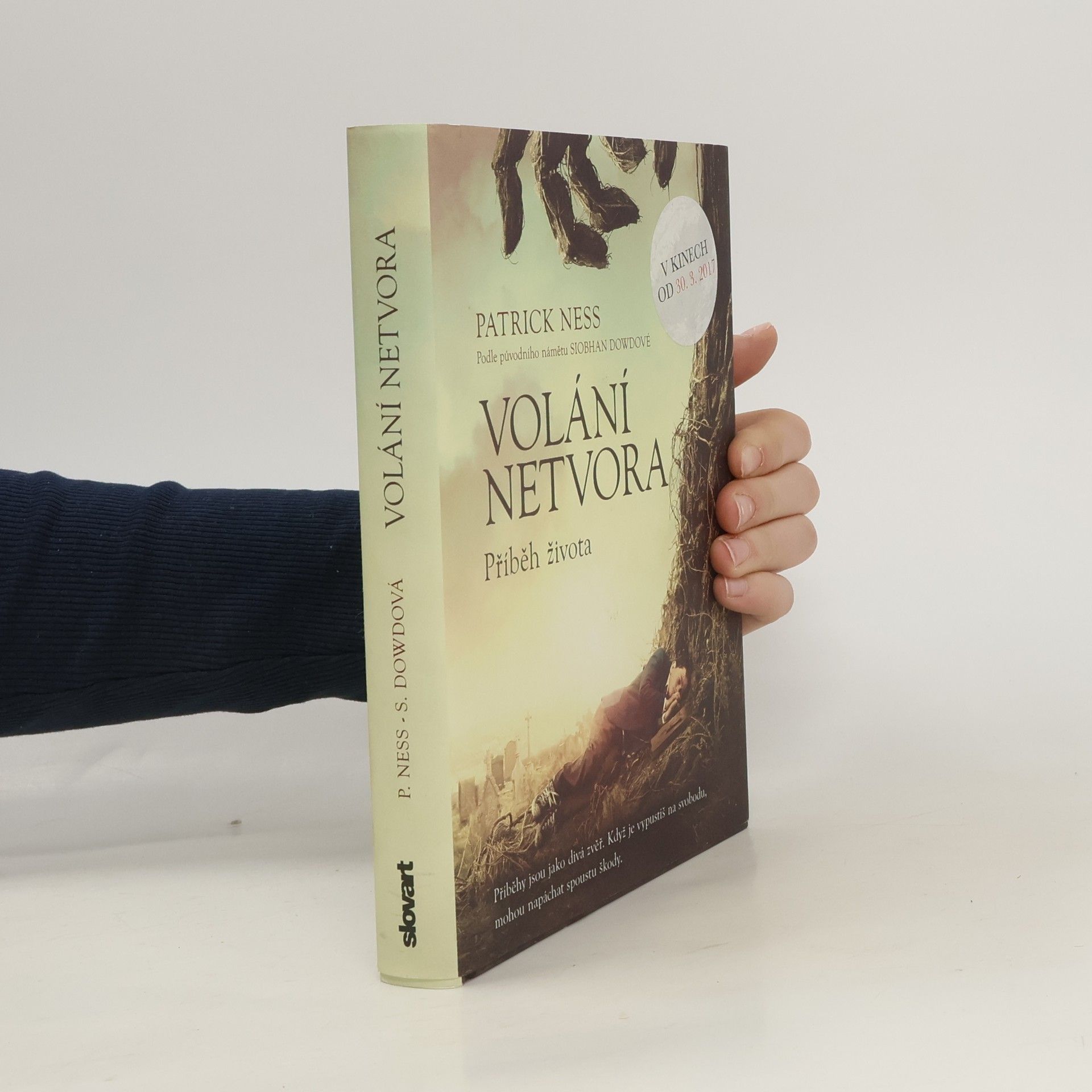Patrick Ness Volání netvora.Příběh života