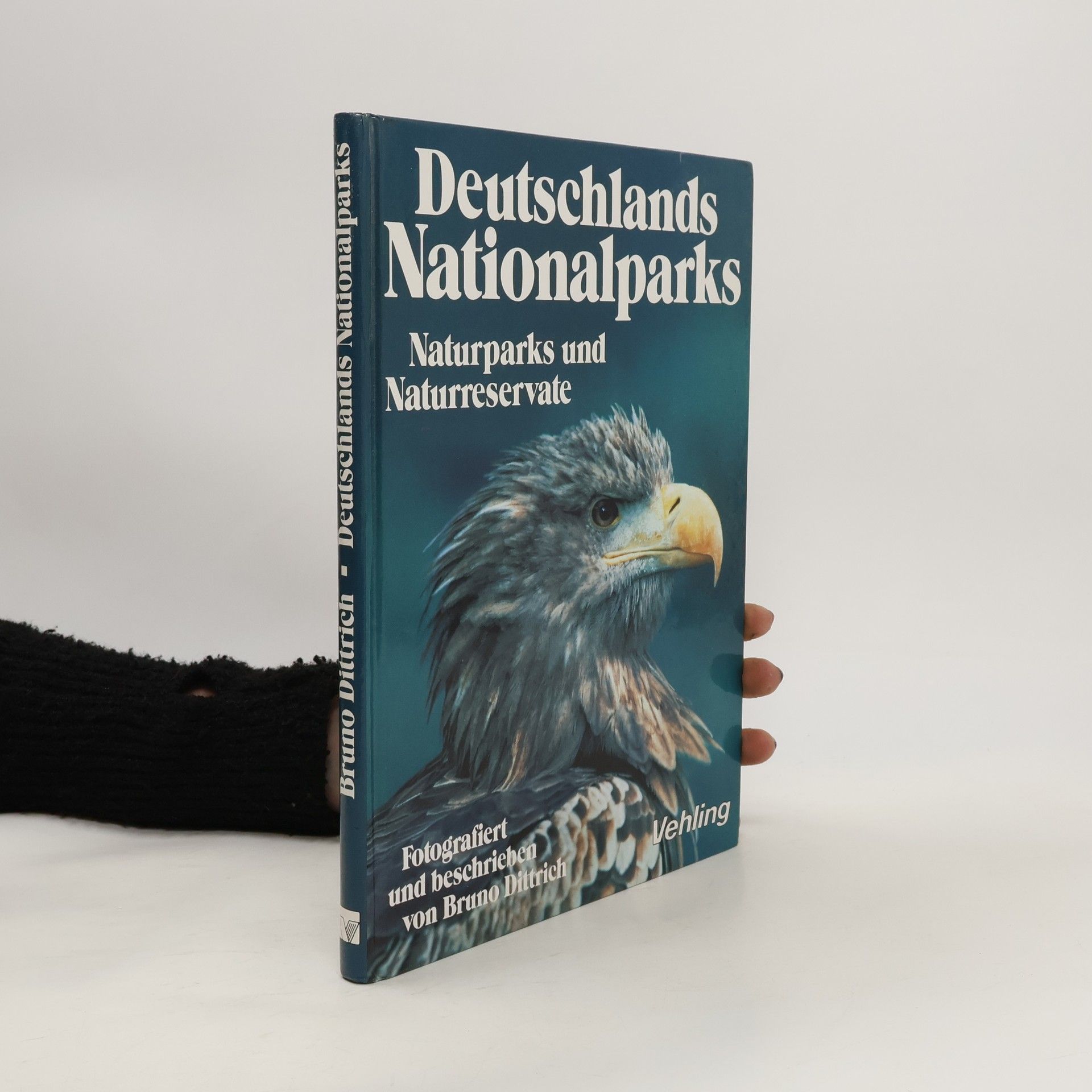 Dittrich Bruno Deutschlands Nationalparks. Naturparks und Naturreservate