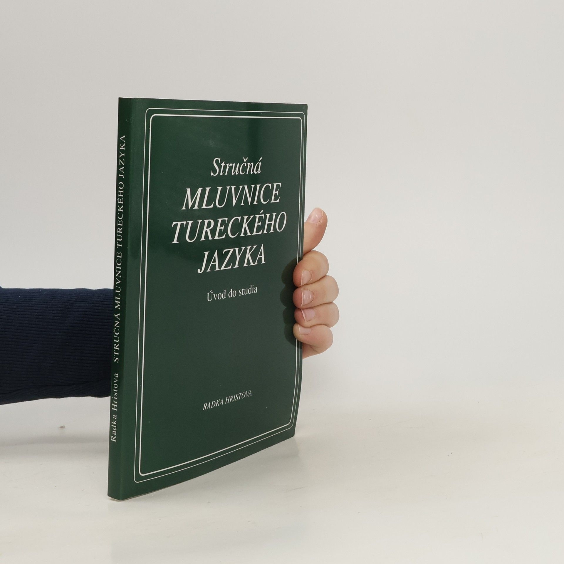 Radka Hristova Stručná mluvnice Tureckého jazyka