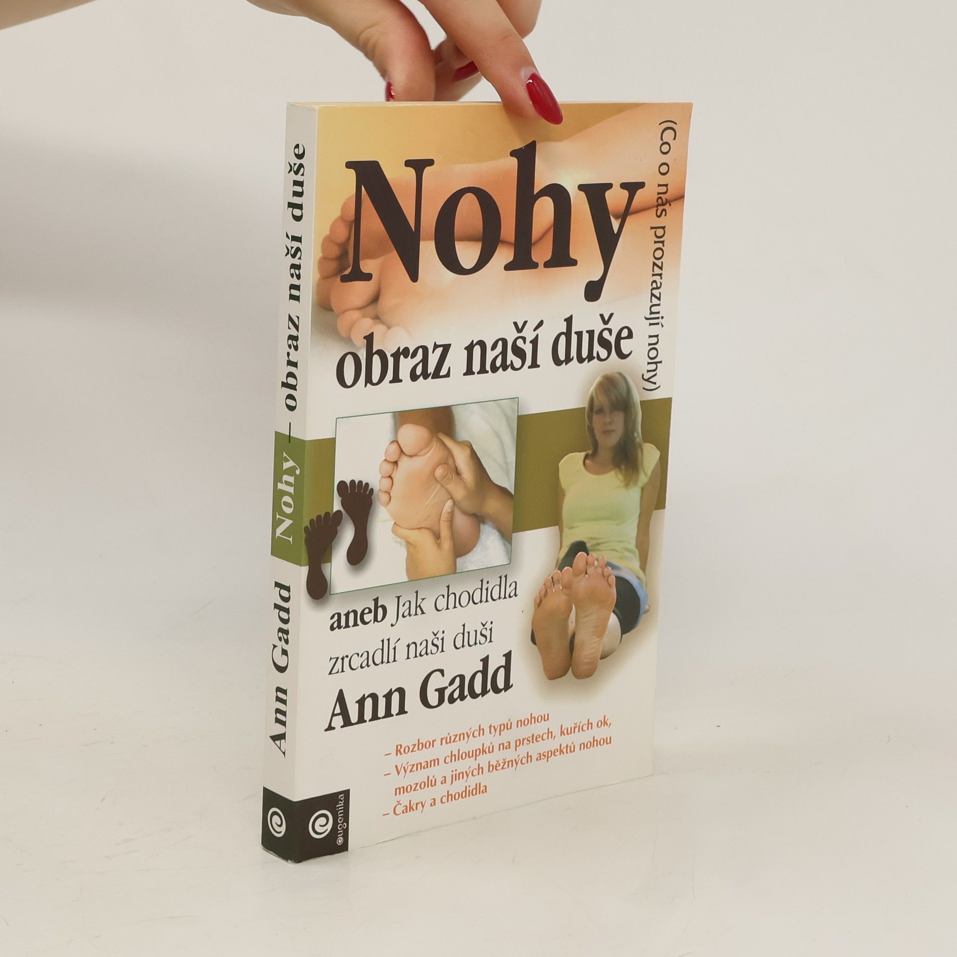 Ann Gadd Nohy: Obraz naší duše