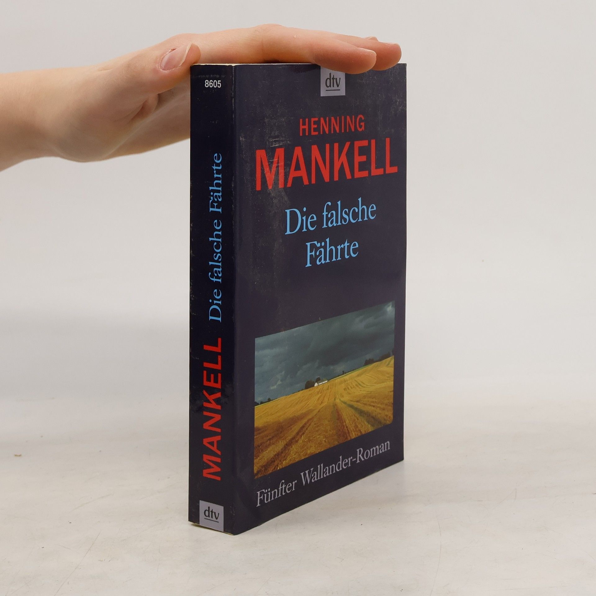 Henning Mankell Die falsche Fährte