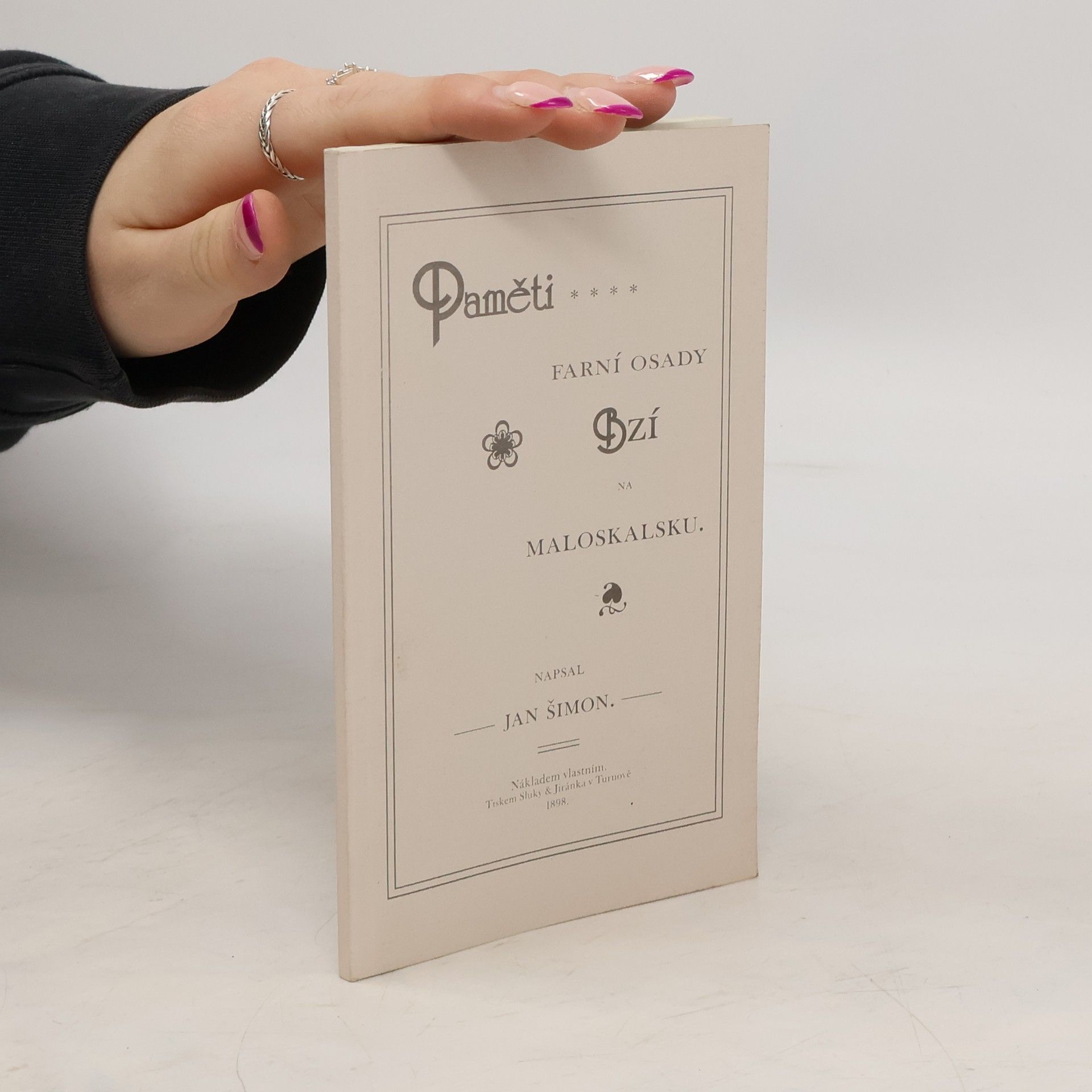 Jan Šimon Paměti farní osady Bzí na Maloskalsku