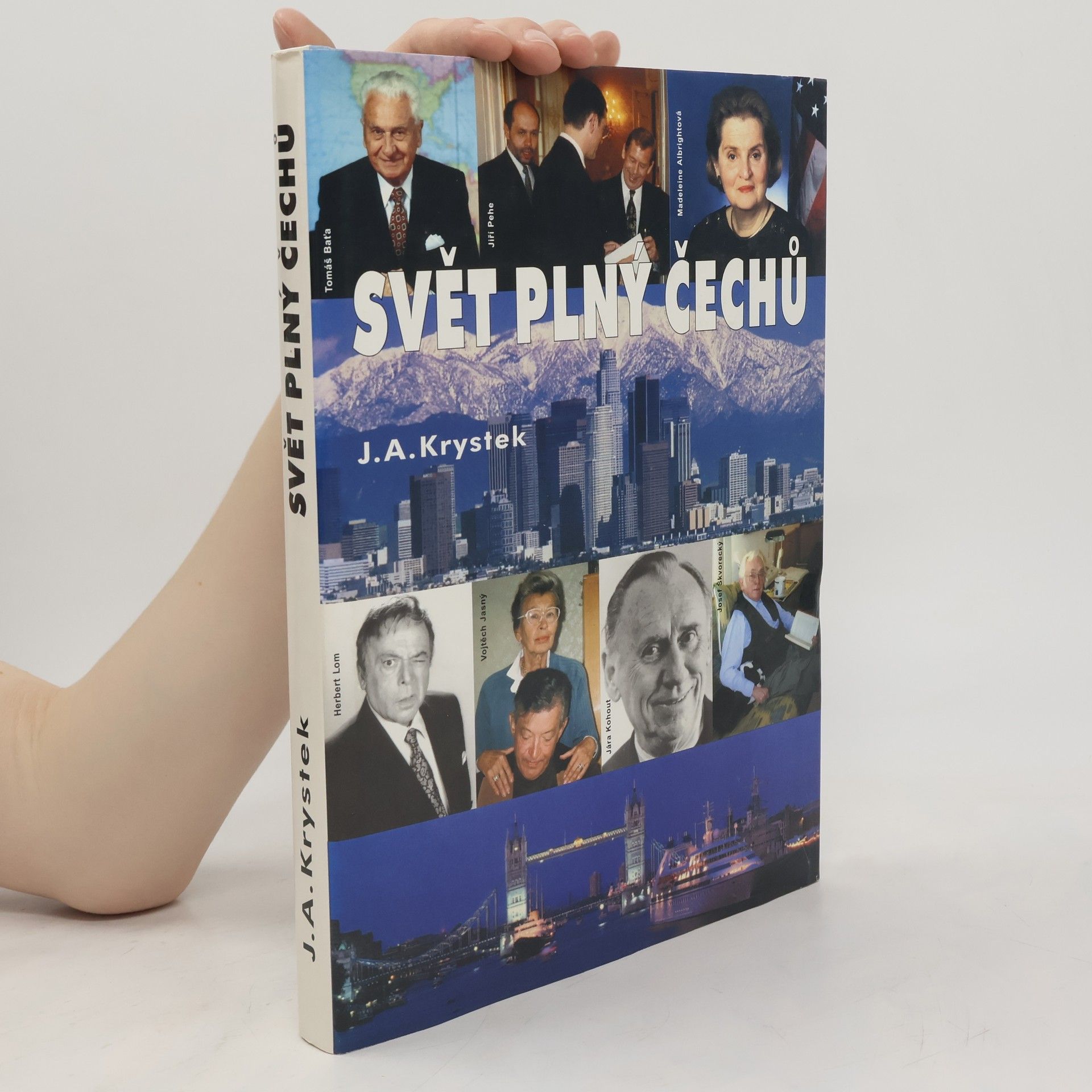 Jan Antonín Krystek Svět plný Čechů