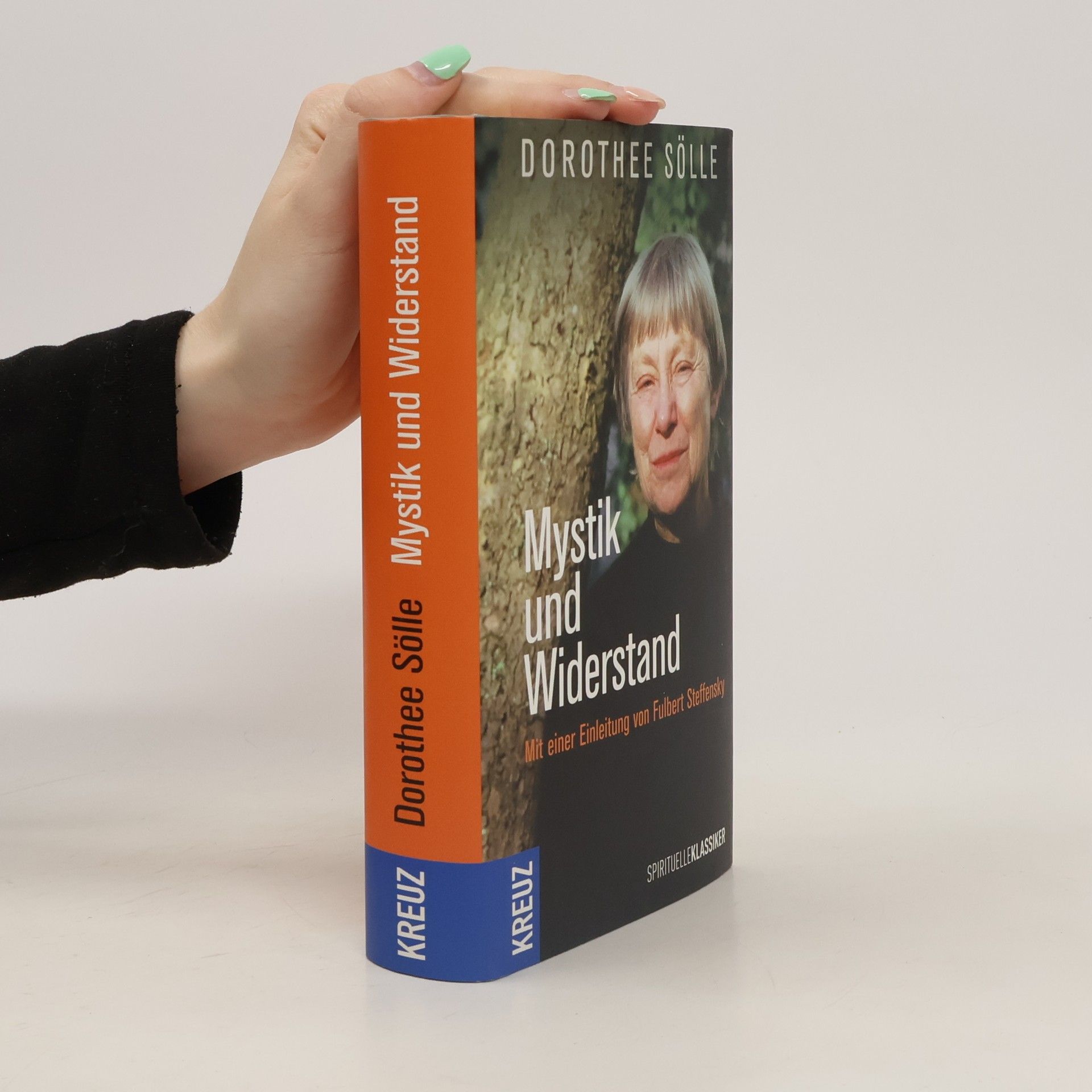 Dorothee Sölle Mystik und Widerstand