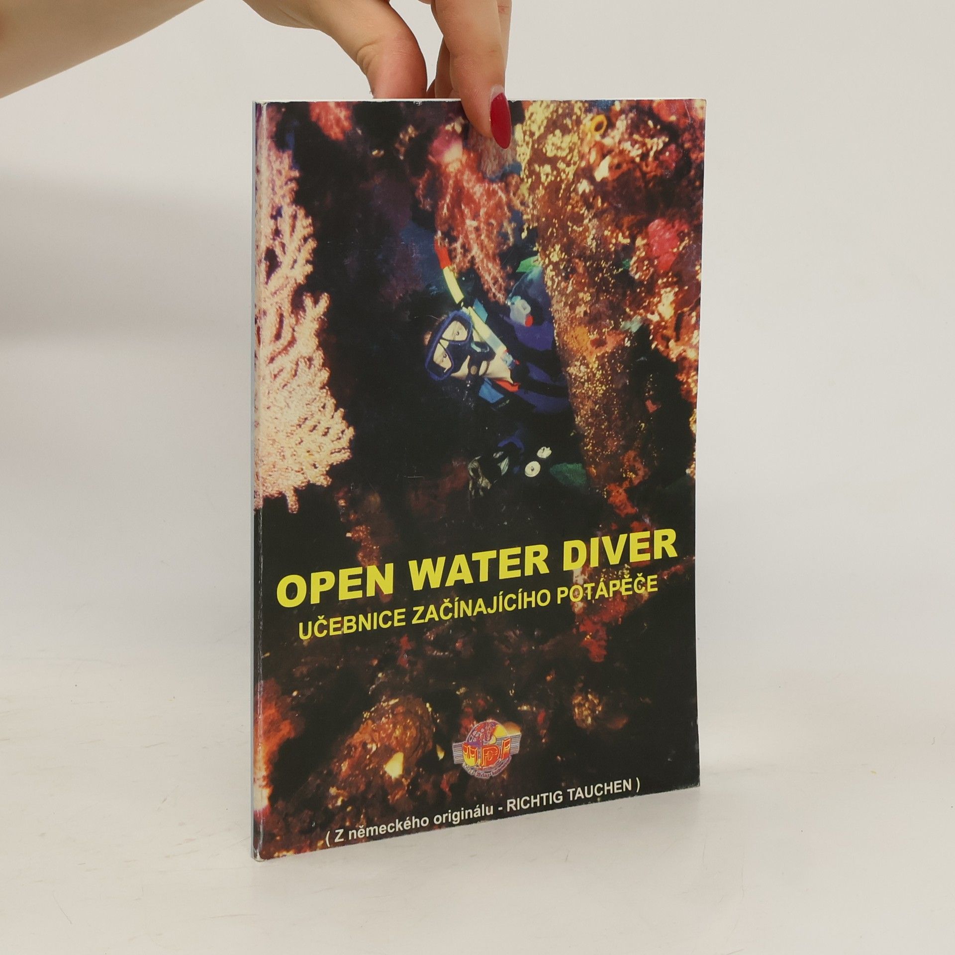 AA.VV. Open Water Diver. Učebnice pro začínajícího potápěče.