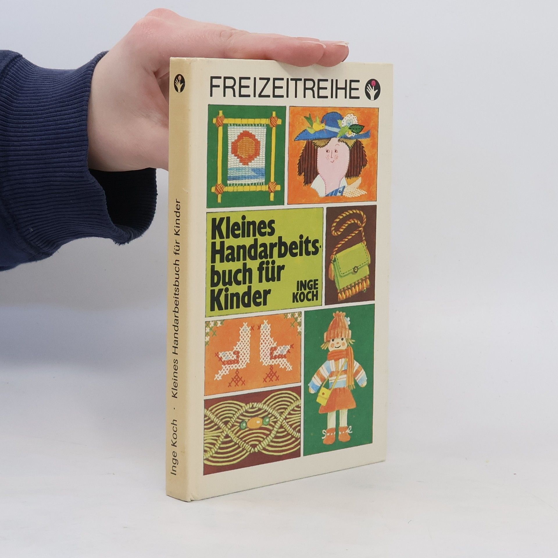 Inge Koch Kleines Handarbeitsbuch für Kinder