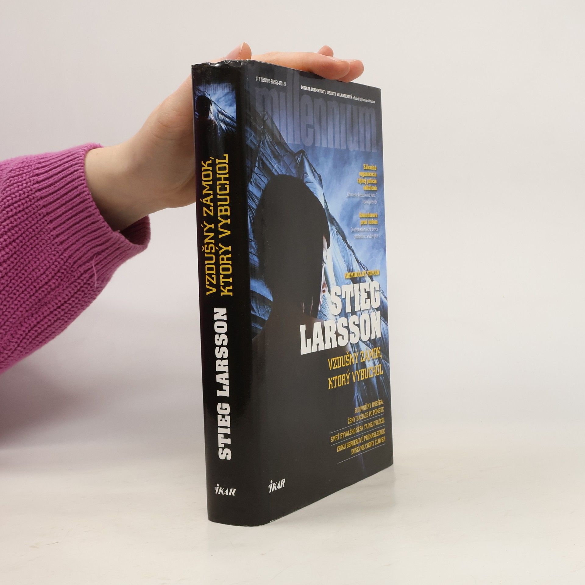 Stieg Larsson Vzdušný zámok, ktorý vybuchol