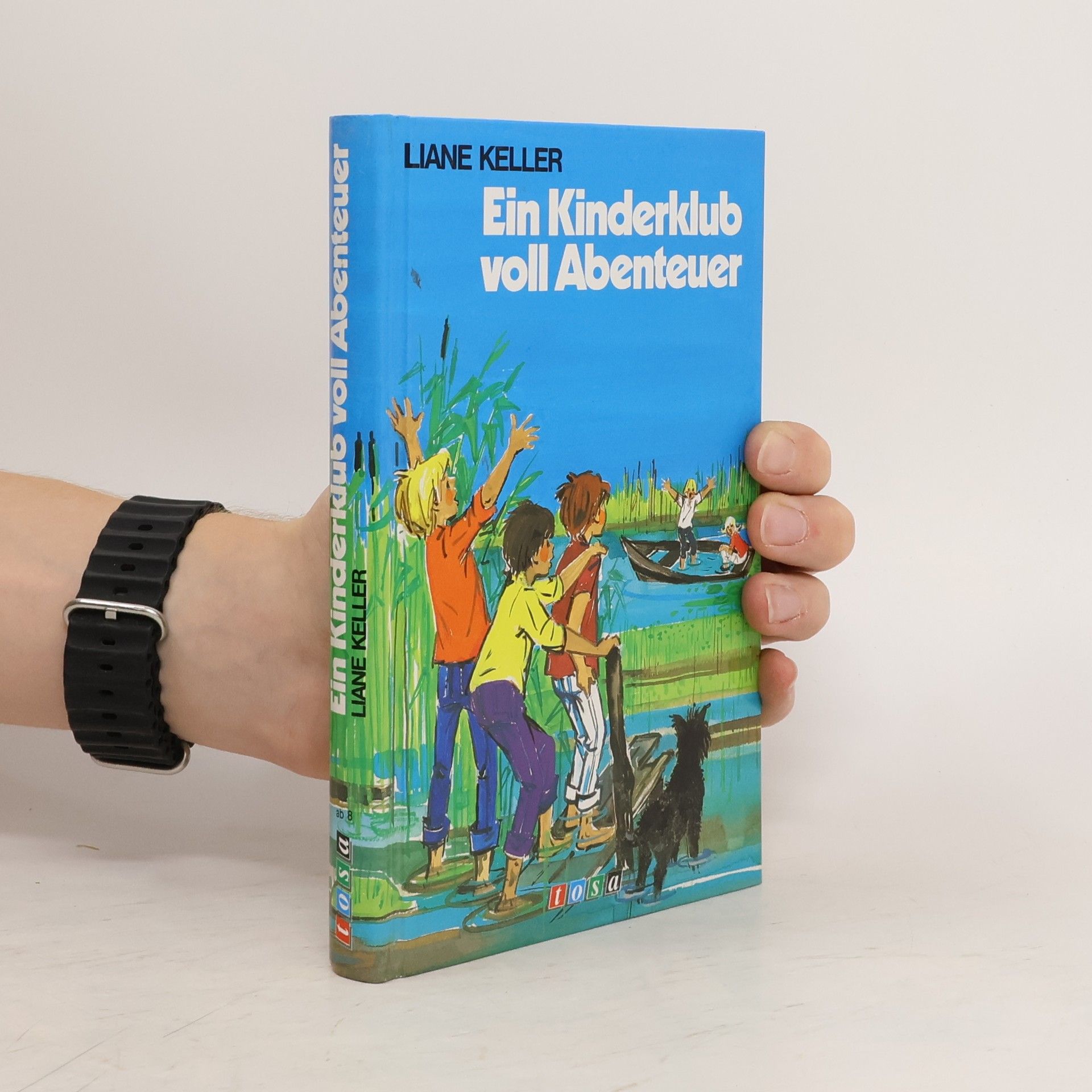 Liane Keller Ein Kinderklub voll Abenteuer