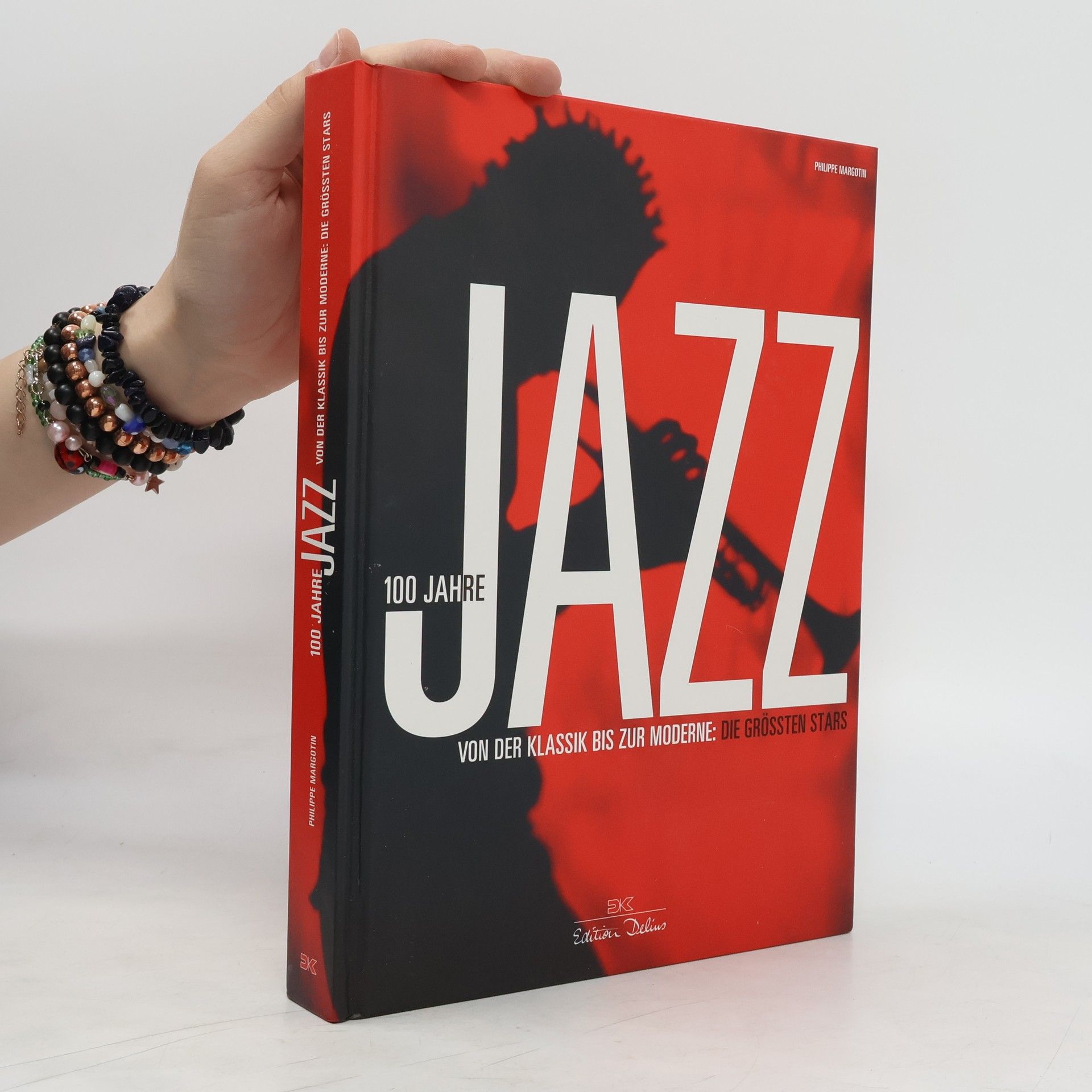 Philippe Margotin 100 Jahre Jazz