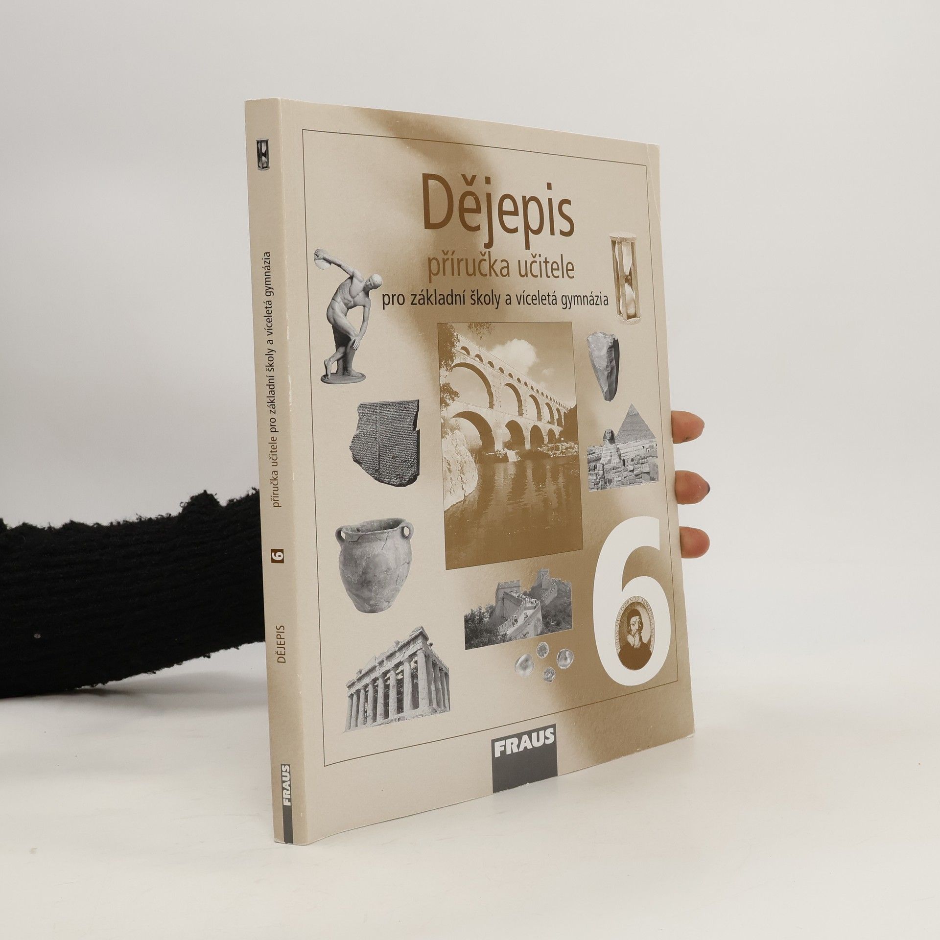 Autorenkollektiv Dějepis 6 příručka pro učitele