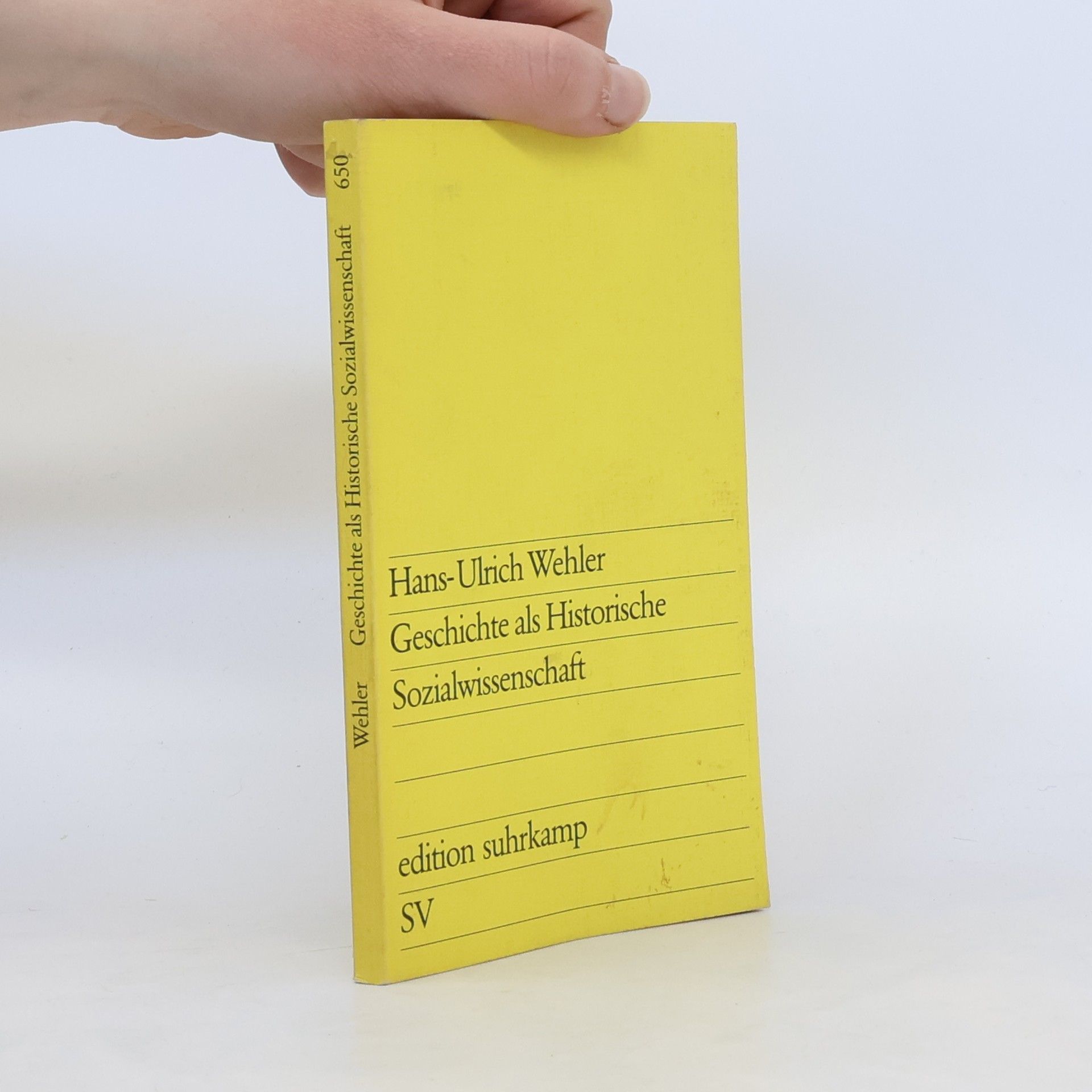 Hans-Ulrich Wehler Geschichte als Historische Sozialwissenschaft