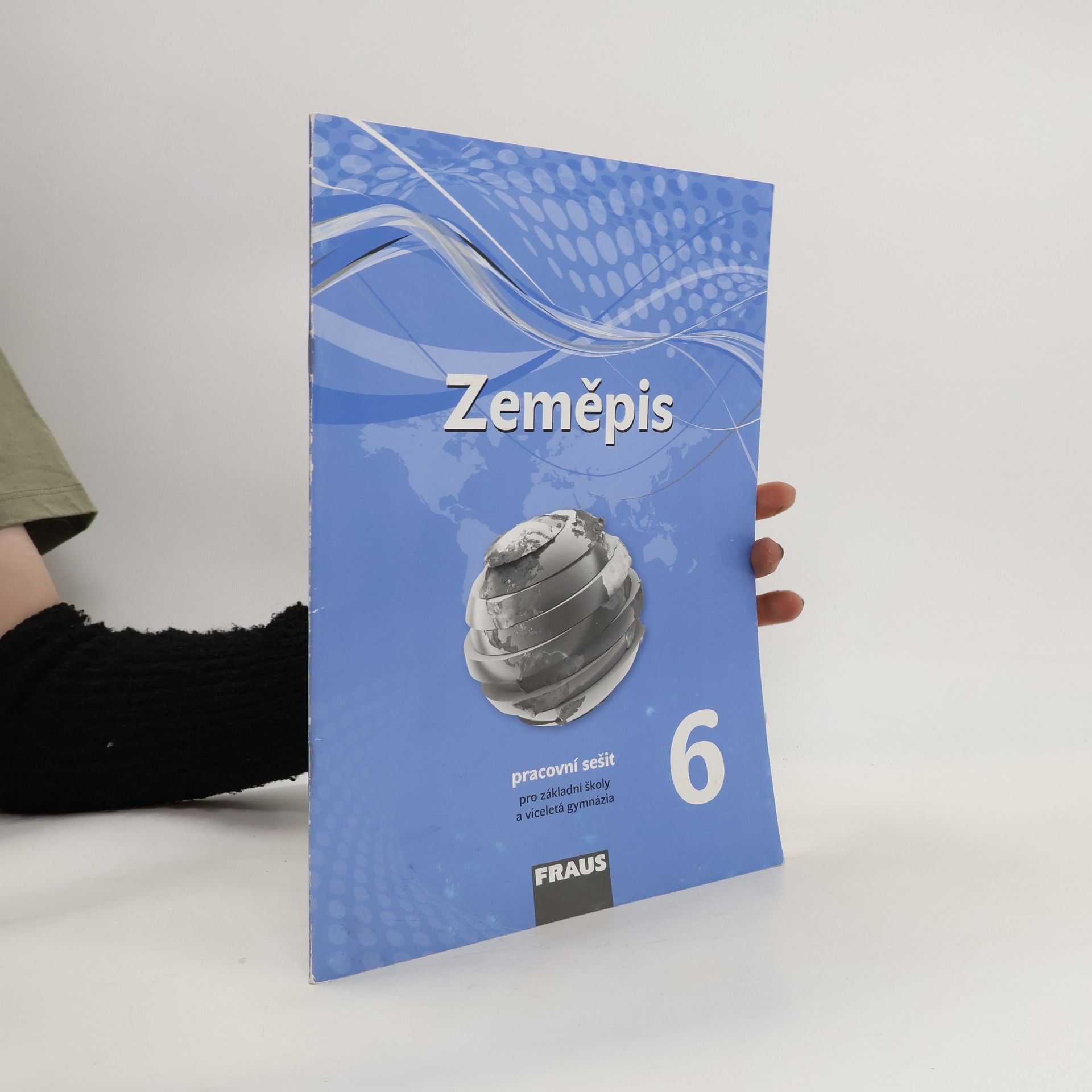 Petra Machalová Zeměpis 6 – nová generace  Pracovní sešit