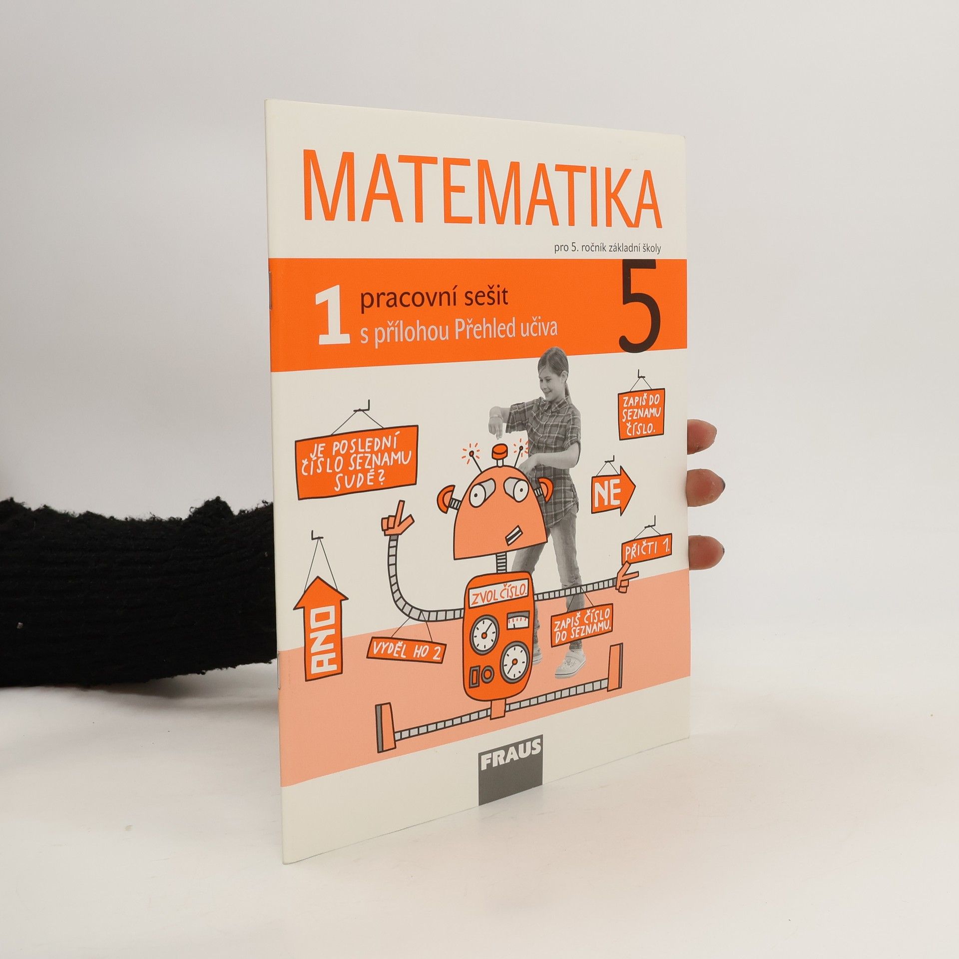 Milan Hejný Matematika : pro 5. ročník základní školy. Pracovní sešit 1