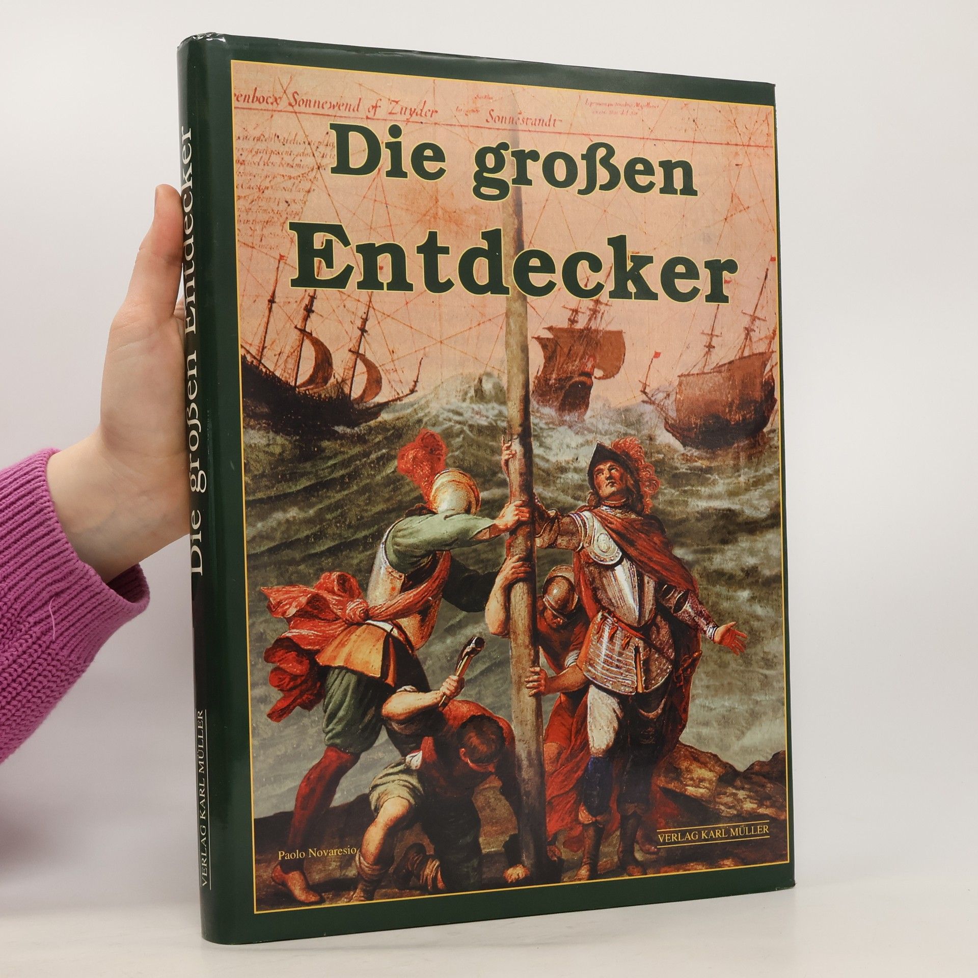 Paolo Novaresio Die großen Entdecker
