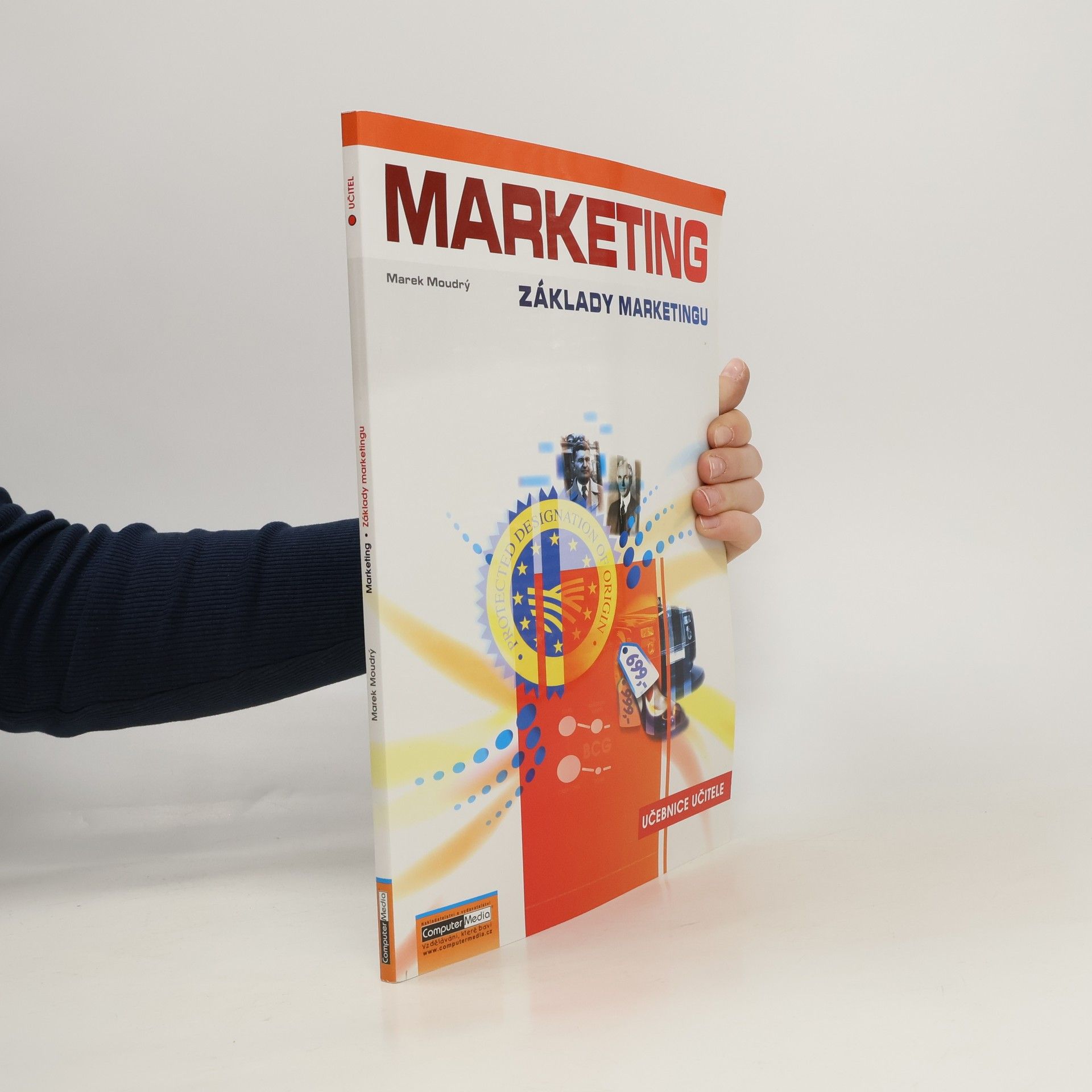 Marek Moudrý Marketing - Základy marketingu - Učebnice učitele