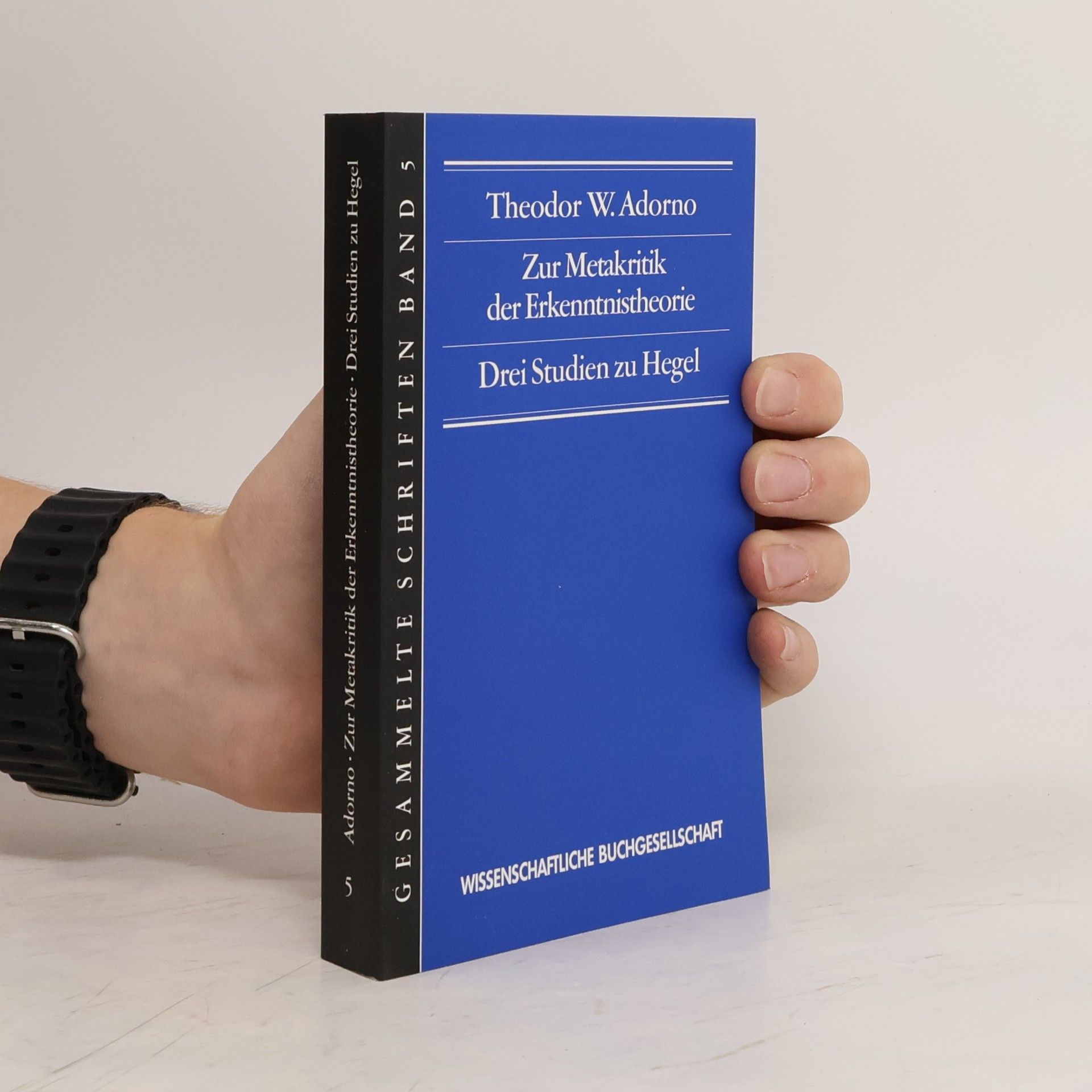 Theodor W. Adorno Zur Metakritik der Erkenntnistheorie