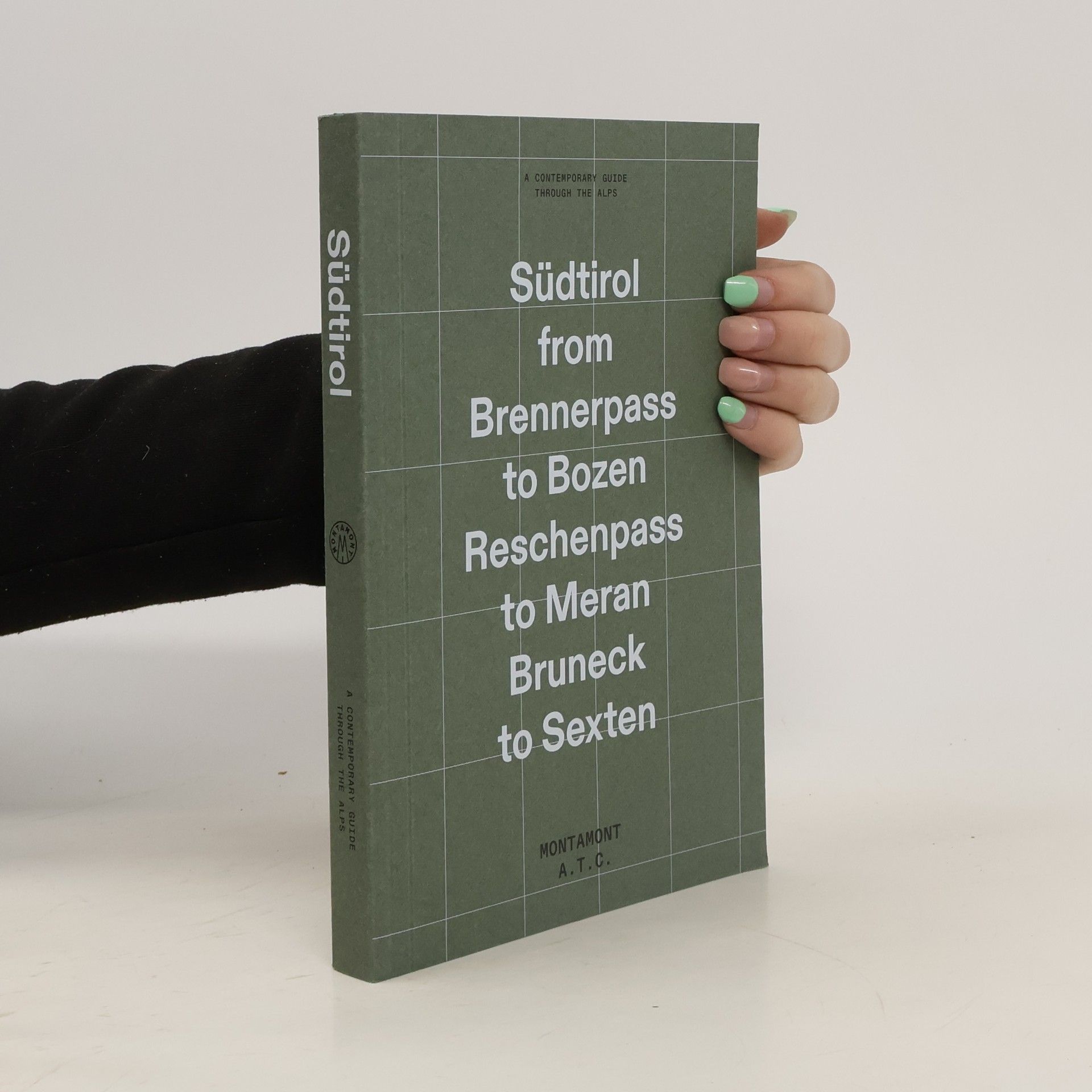 Südtirol from Brennerpass to Bozen Reschenpass to Meran Bruneck to Sexten