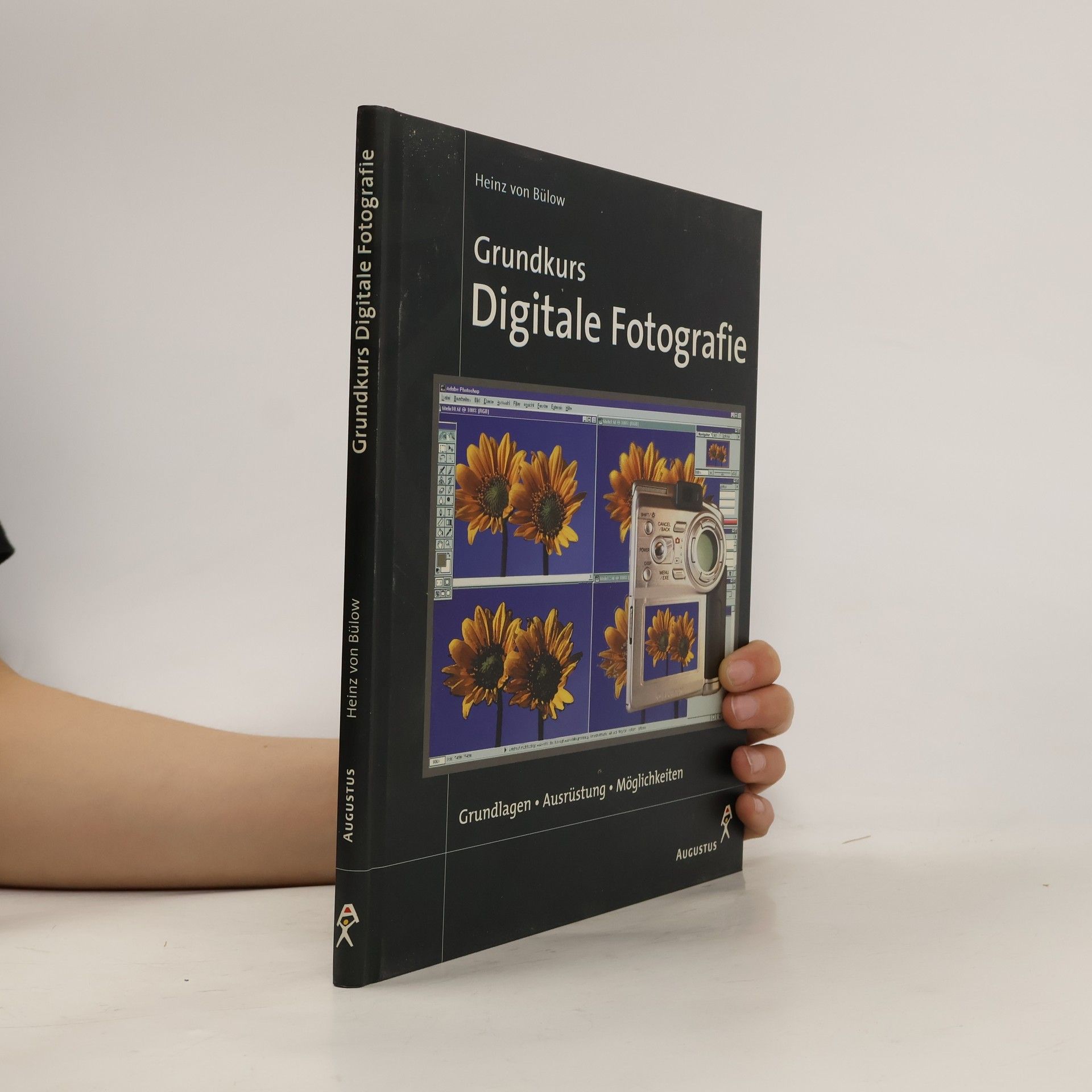 Heinz von Bülow Grundkurs digitale Fotografie