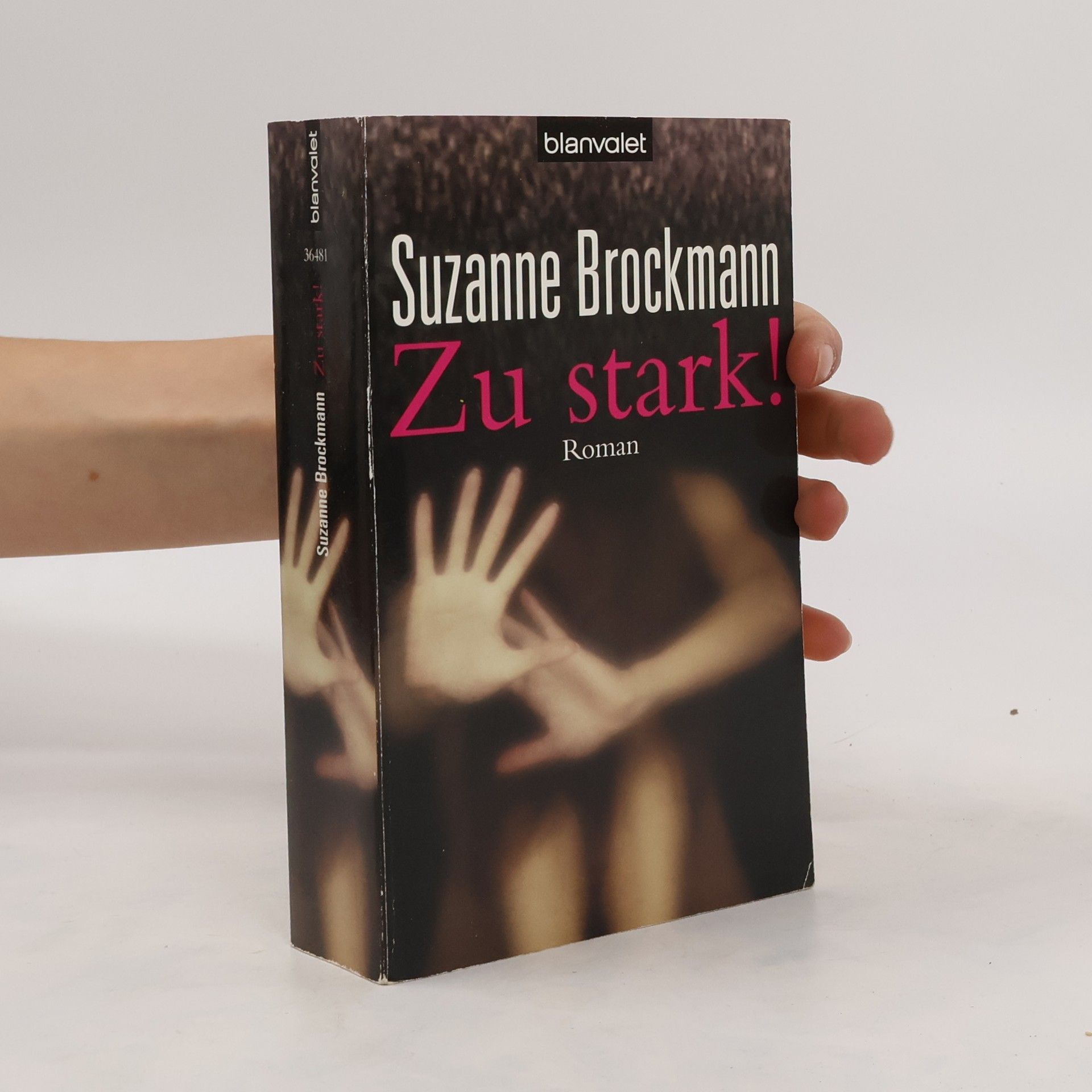 Suzanne Brockmann Zu stark!. Roman