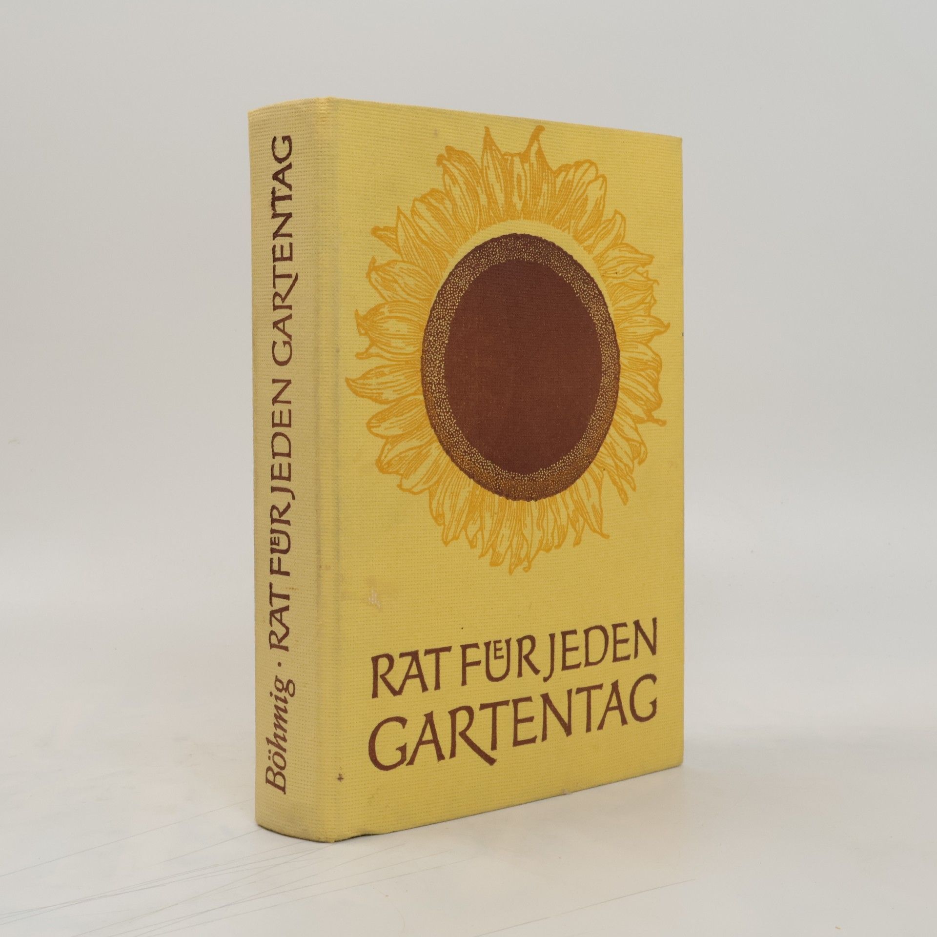 Franz Böhmig Rat für jeden Gartentag