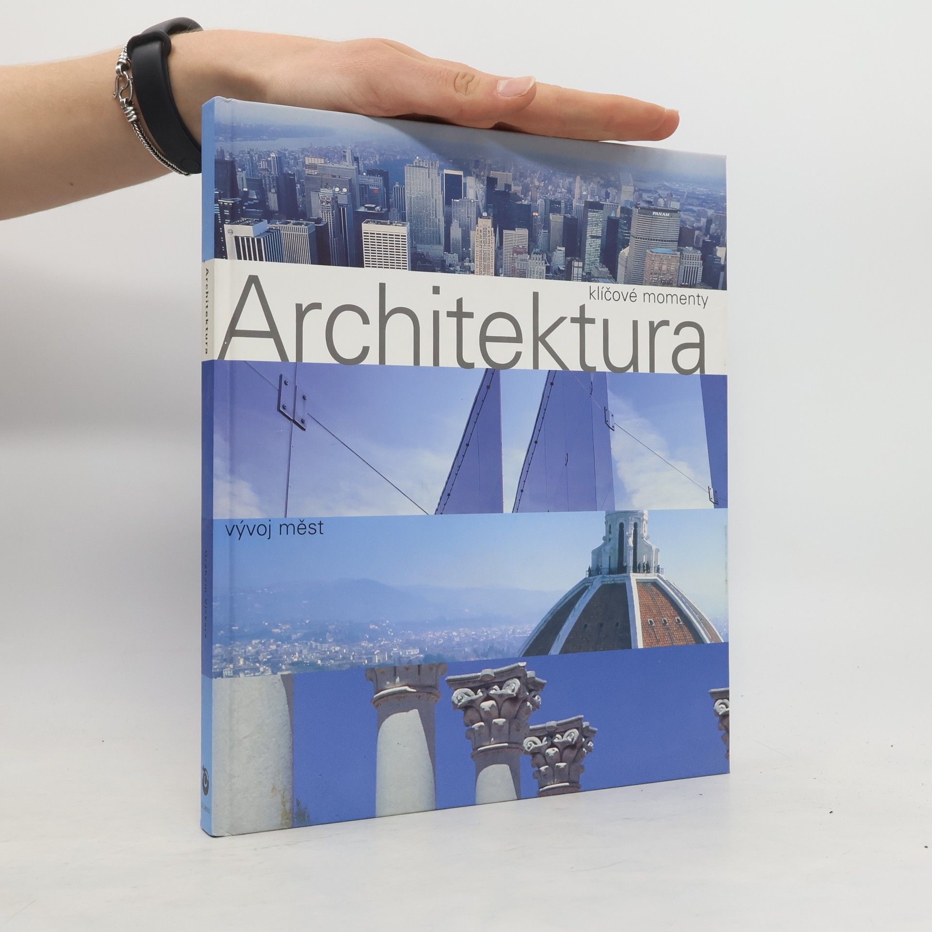 Architektura. Historické proměny velkoměsta