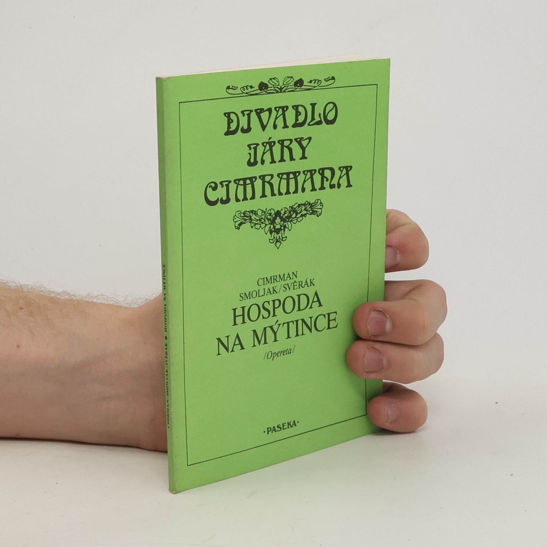 Smoljak Svěrák Cimrman Hospoda na mýtince (Obr, 70 s.)