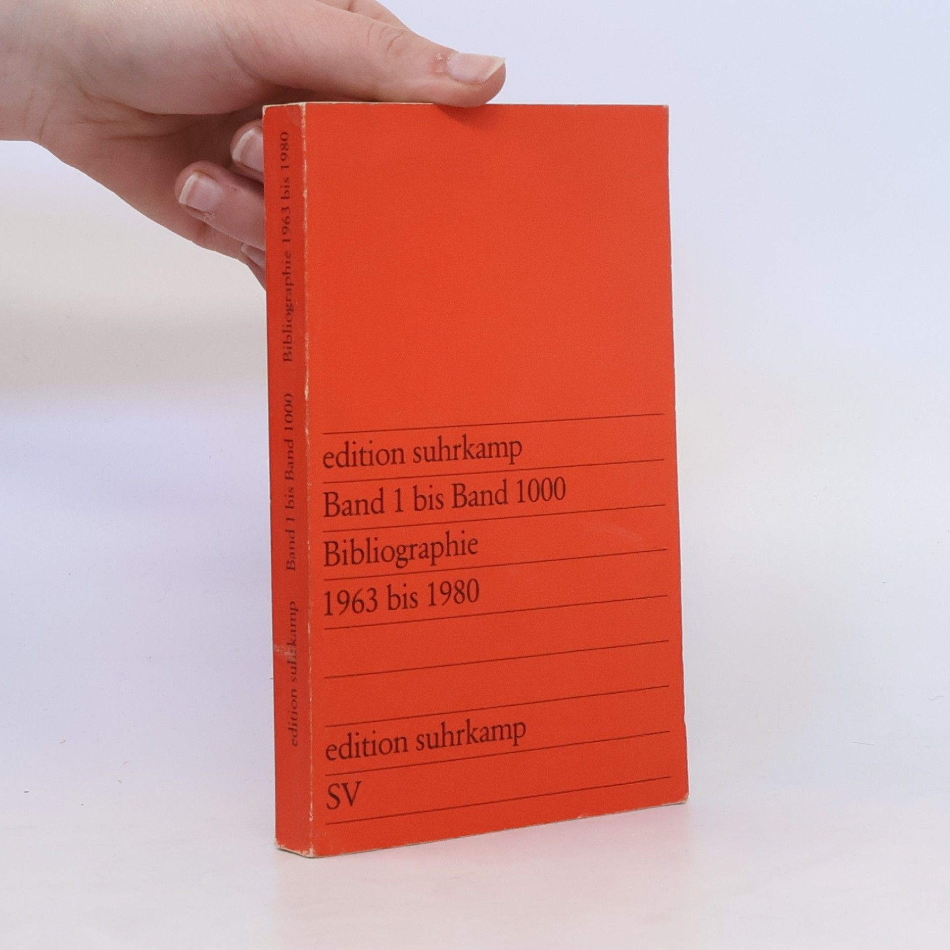 AA.VV. Edition Suhrkamp: Band 1 bis Band 1000; Bibliographie 1963-1980