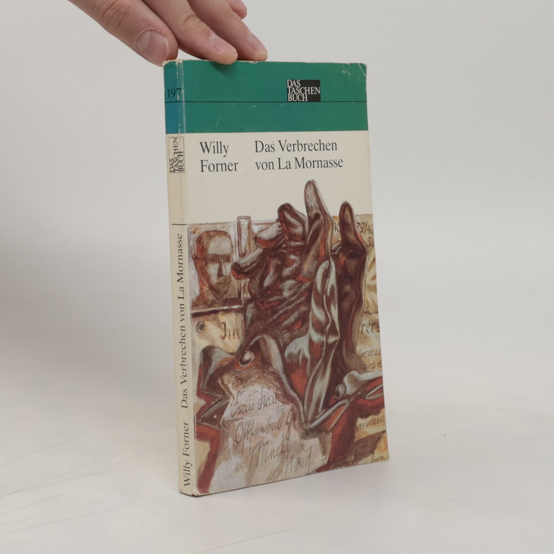 Willy Forner Das Verbrechen von La Mornasse