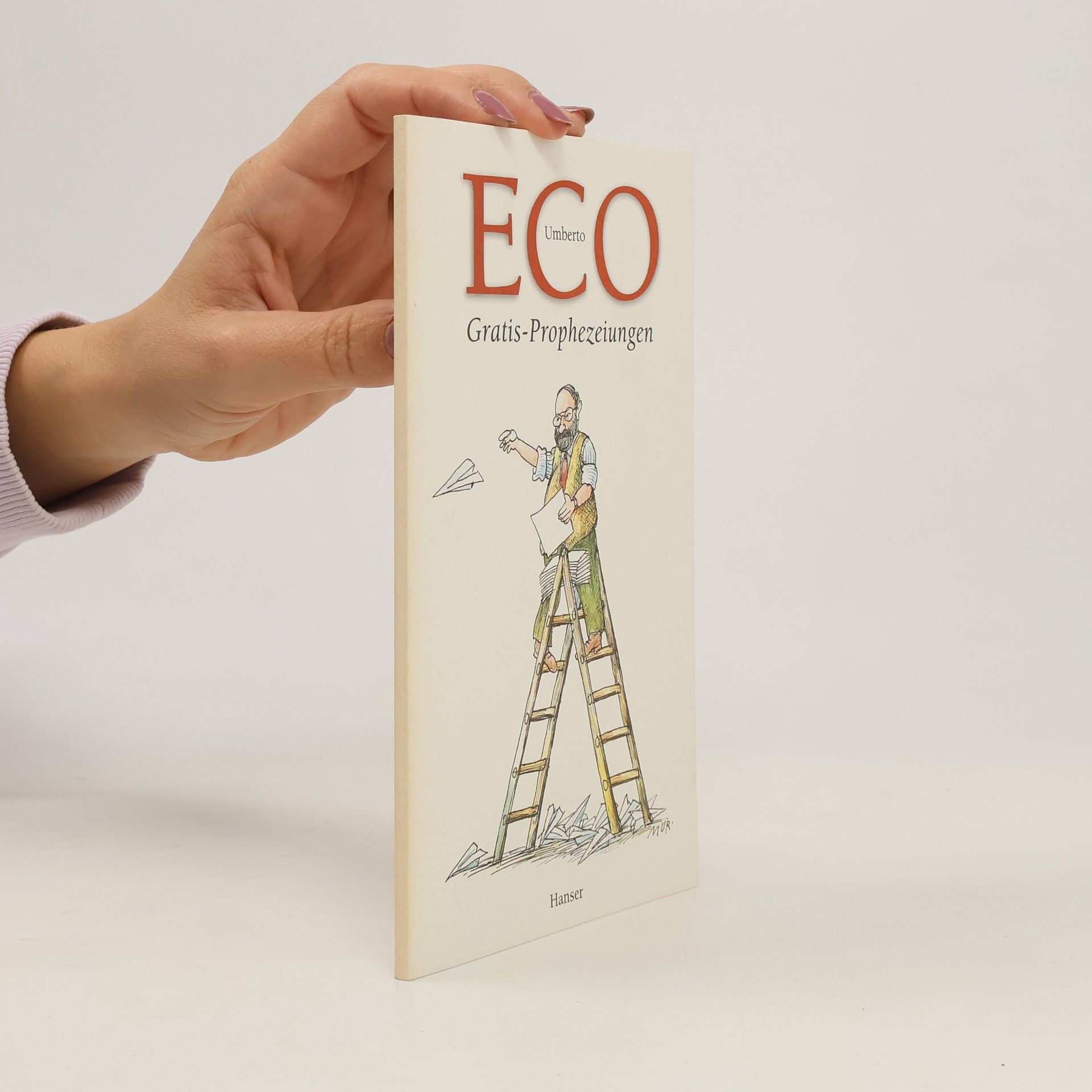 Umberto Eco Gratis-Prophezeiungen