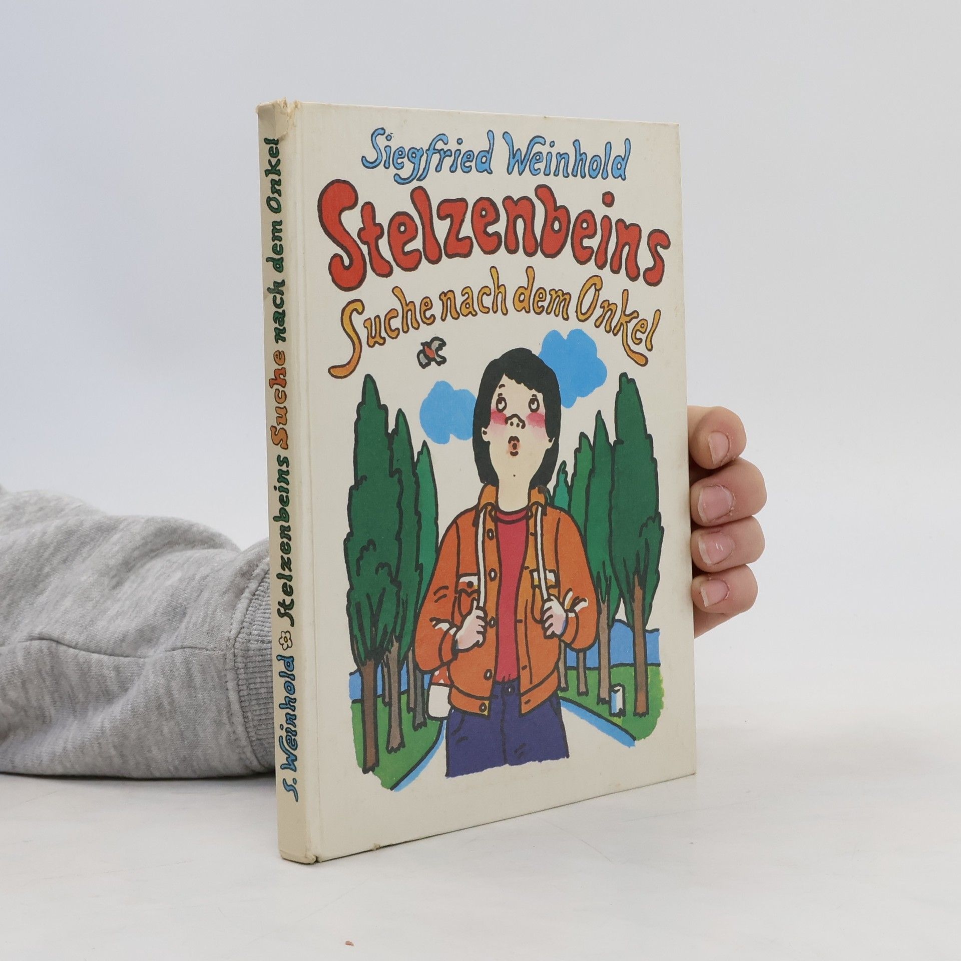 Siegfried Weinhold Stelzenbeins Suche nach dem Onkel