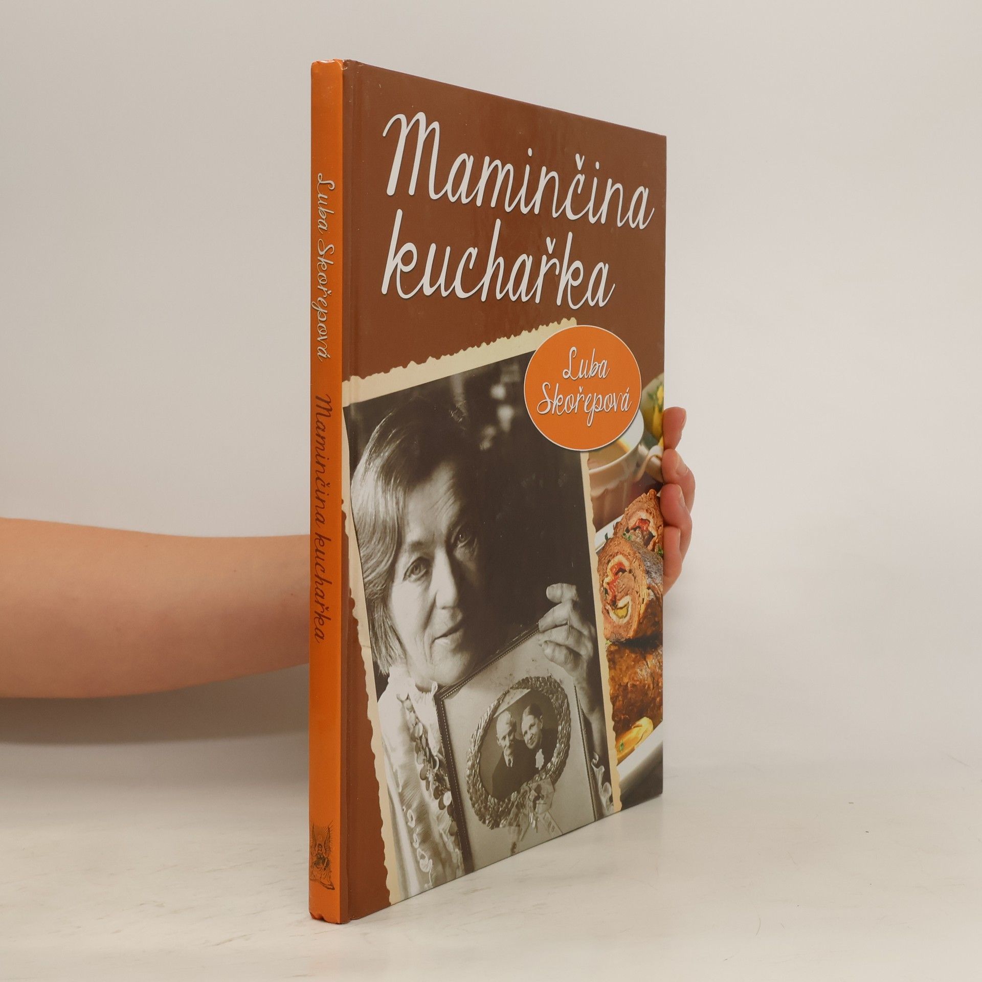 Luba Skořepová Maminčina kuchařka
