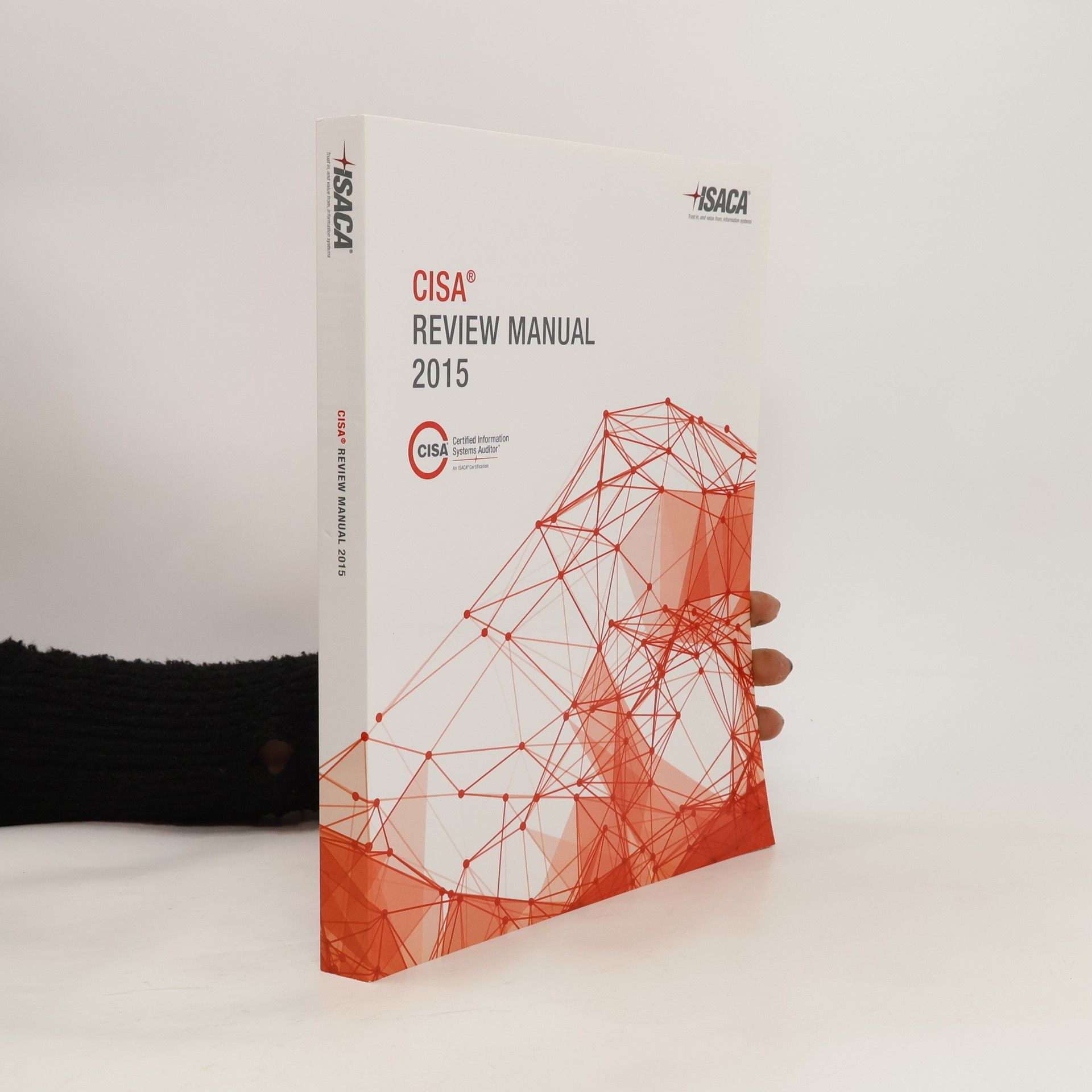 Collectif d'auteurs CISA Review Manual 2015